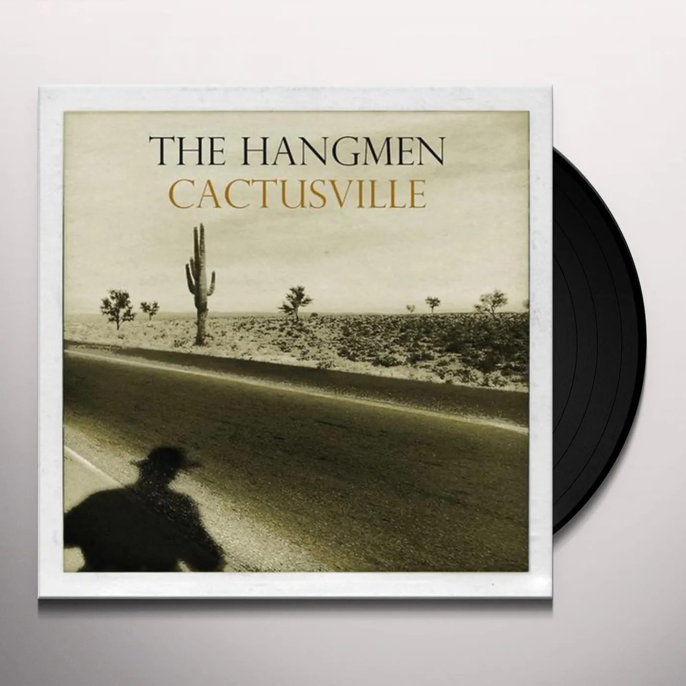 The Hangmen CACTUSVILLE Vinyl Record