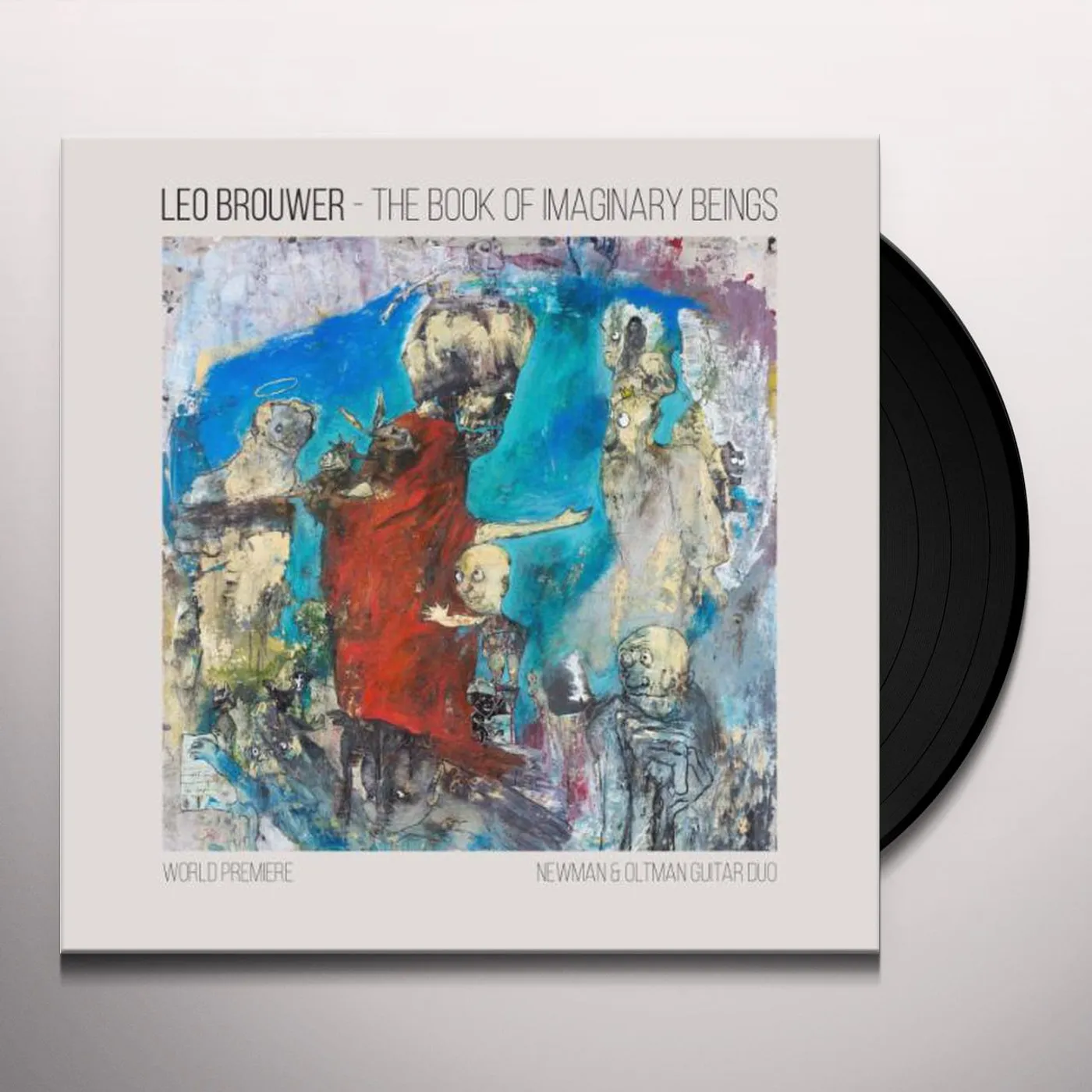 The Newman & Oltman Guitar Duo BOOK OF IMAGINARY BEINGS: THE MUSIC OF LEO BROUWER Vinyl Record