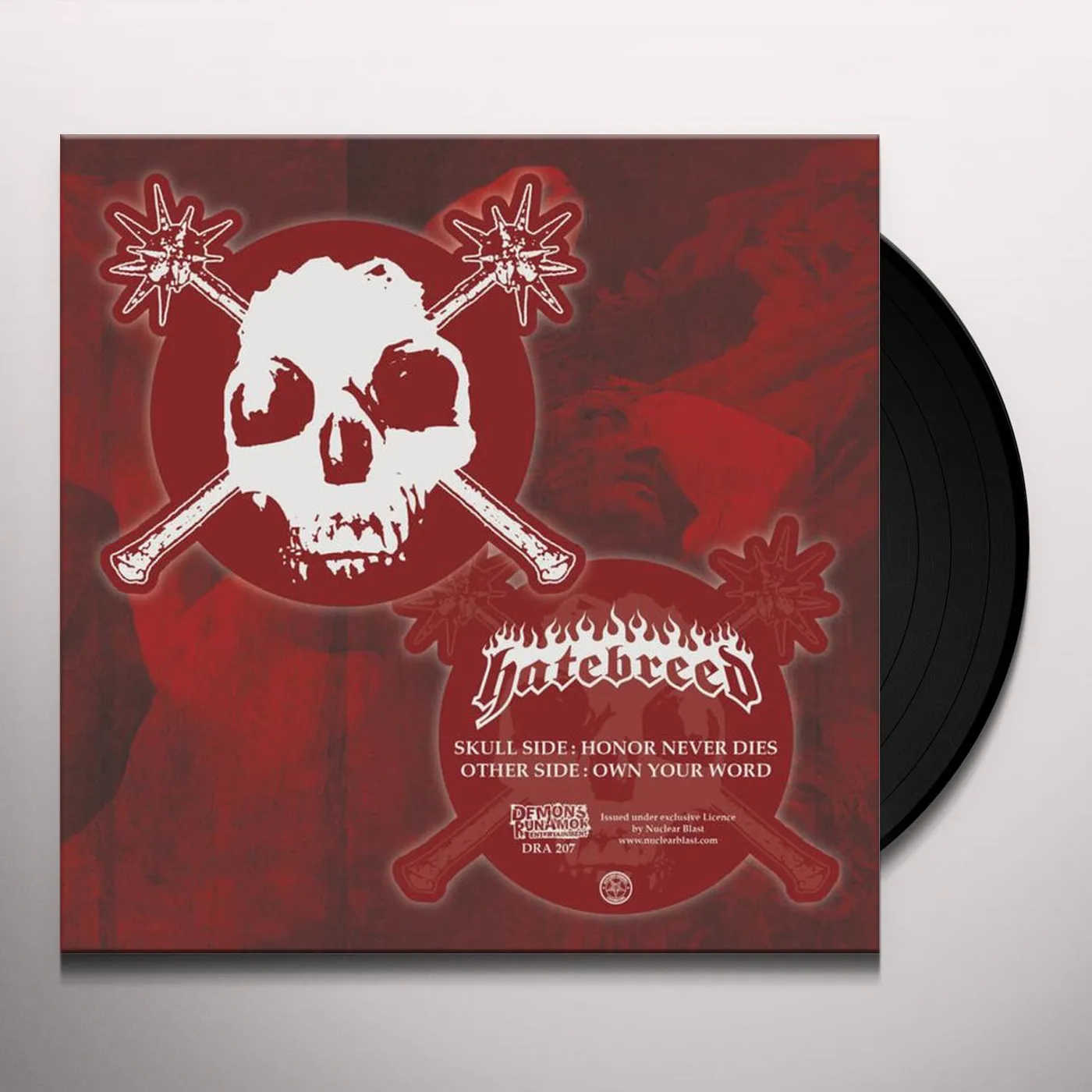 Hatebreed HONOR NEVER DIES / OWN YOUR WOR Vinyl Record