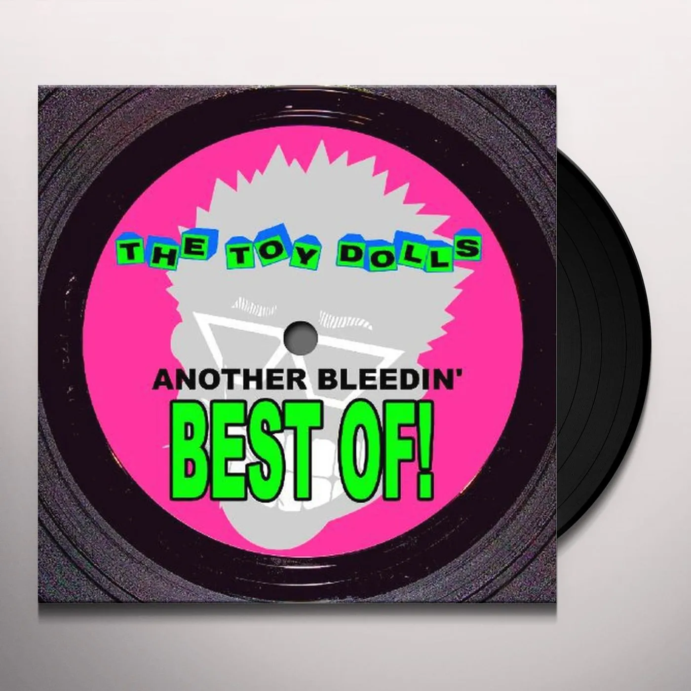 The Toy Dolls ANOTHER BLEEDIN BEST OF Vinyl Record