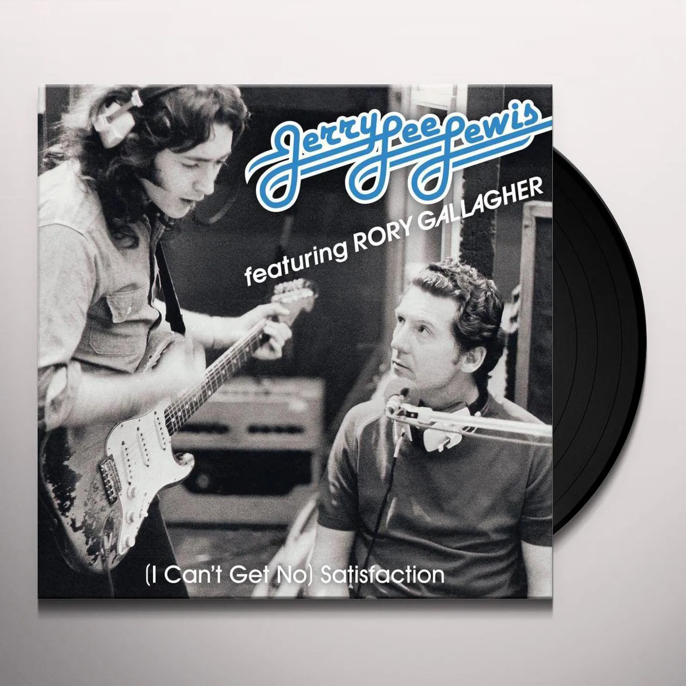 Rory Gallagher (I Can't Get No) Satisfaction / Cruise On Out Vinyl Record