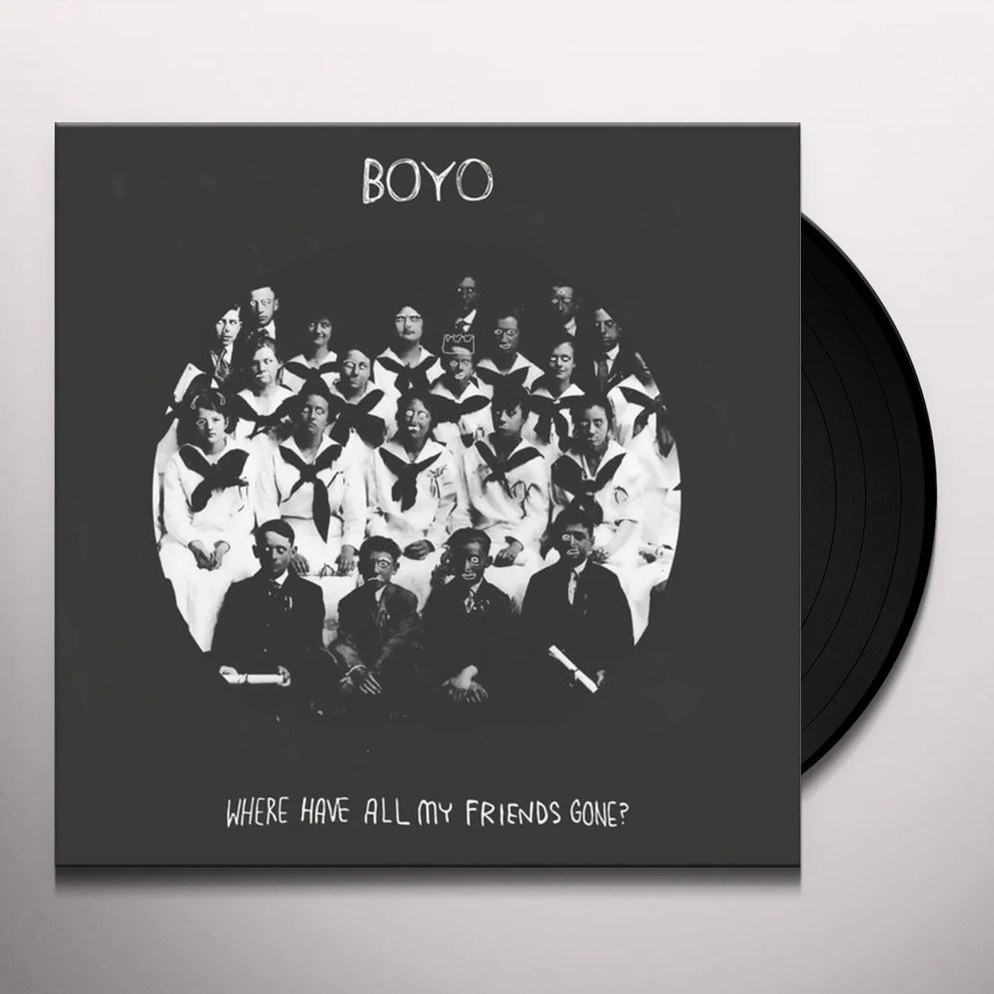 BOYO Where Have All My Friends Gone? Vinyl Record