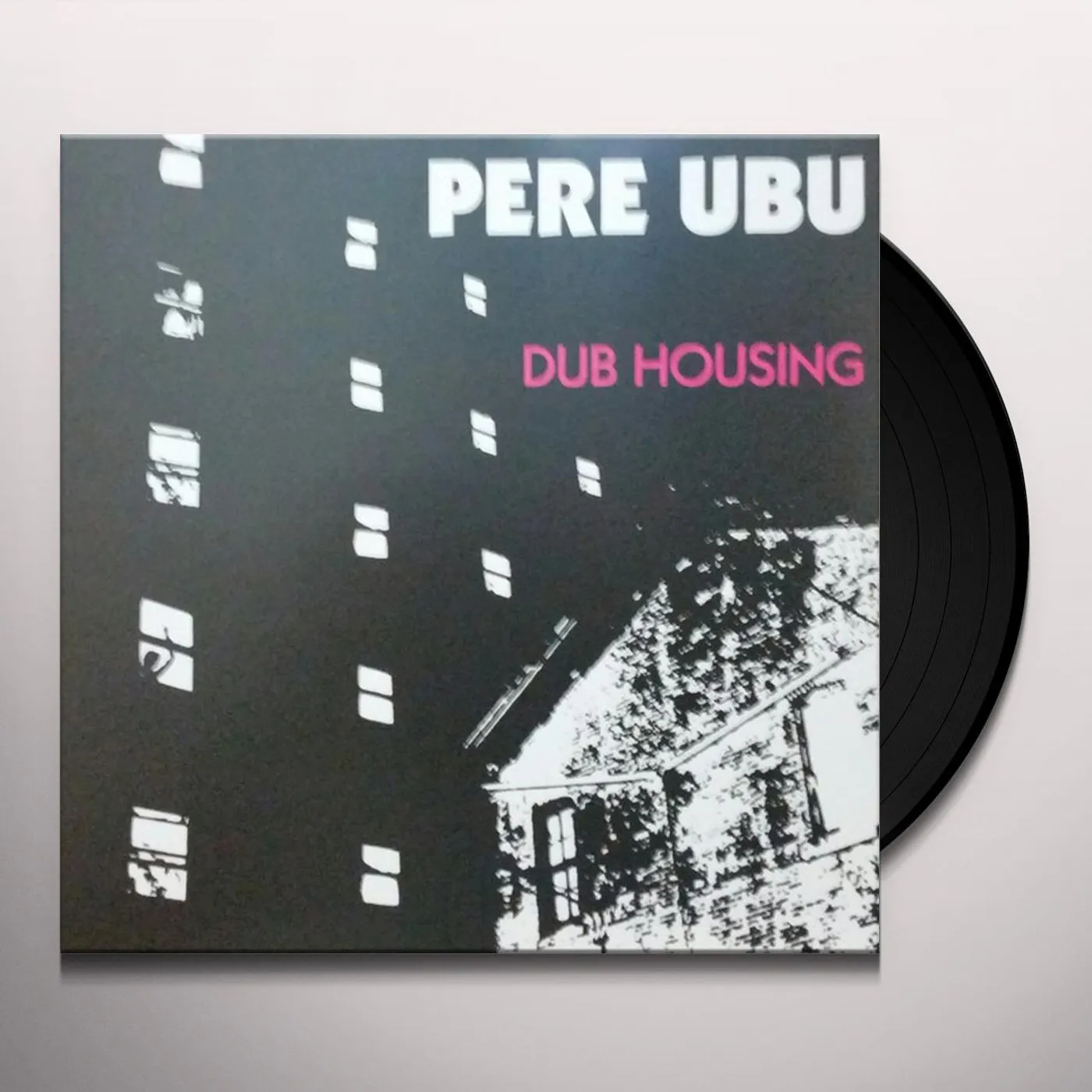 Pere Ubu Dub Housing Vinyl Record