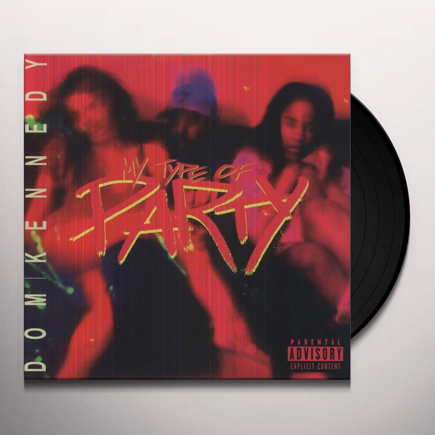 Dom Kennedy My Type of Party Vinyl Record