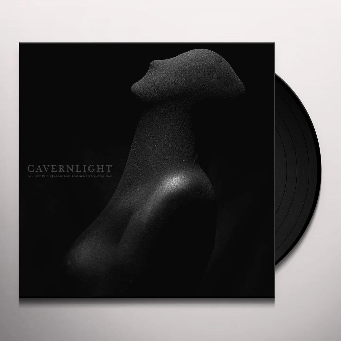 Cavernlight As I Cast Ruin Upon the Lens That Reveals My Every Flaw Vinyl Record