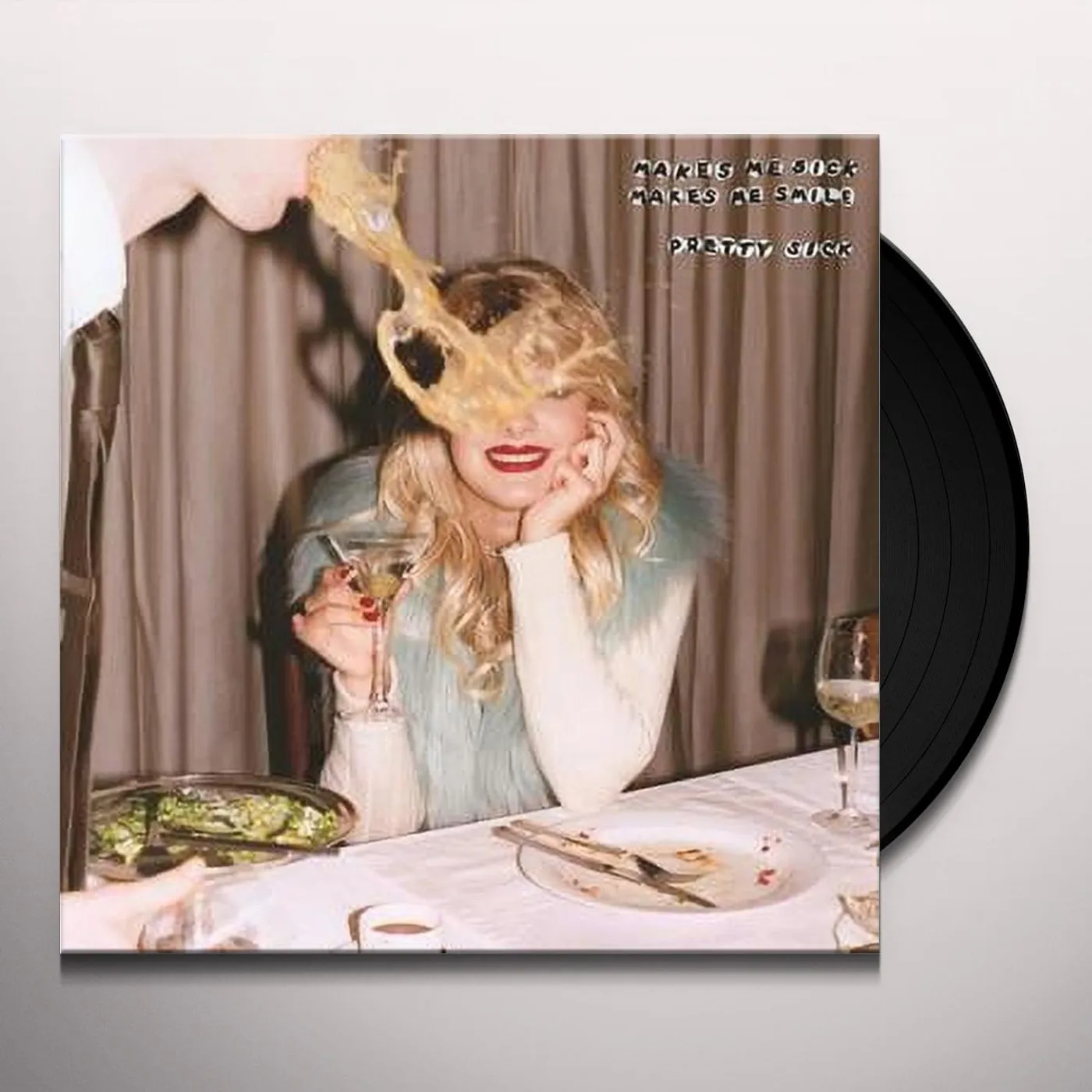 Pretty Sick MAKES ME SICK MAKES ME SMILE Vinyl Record