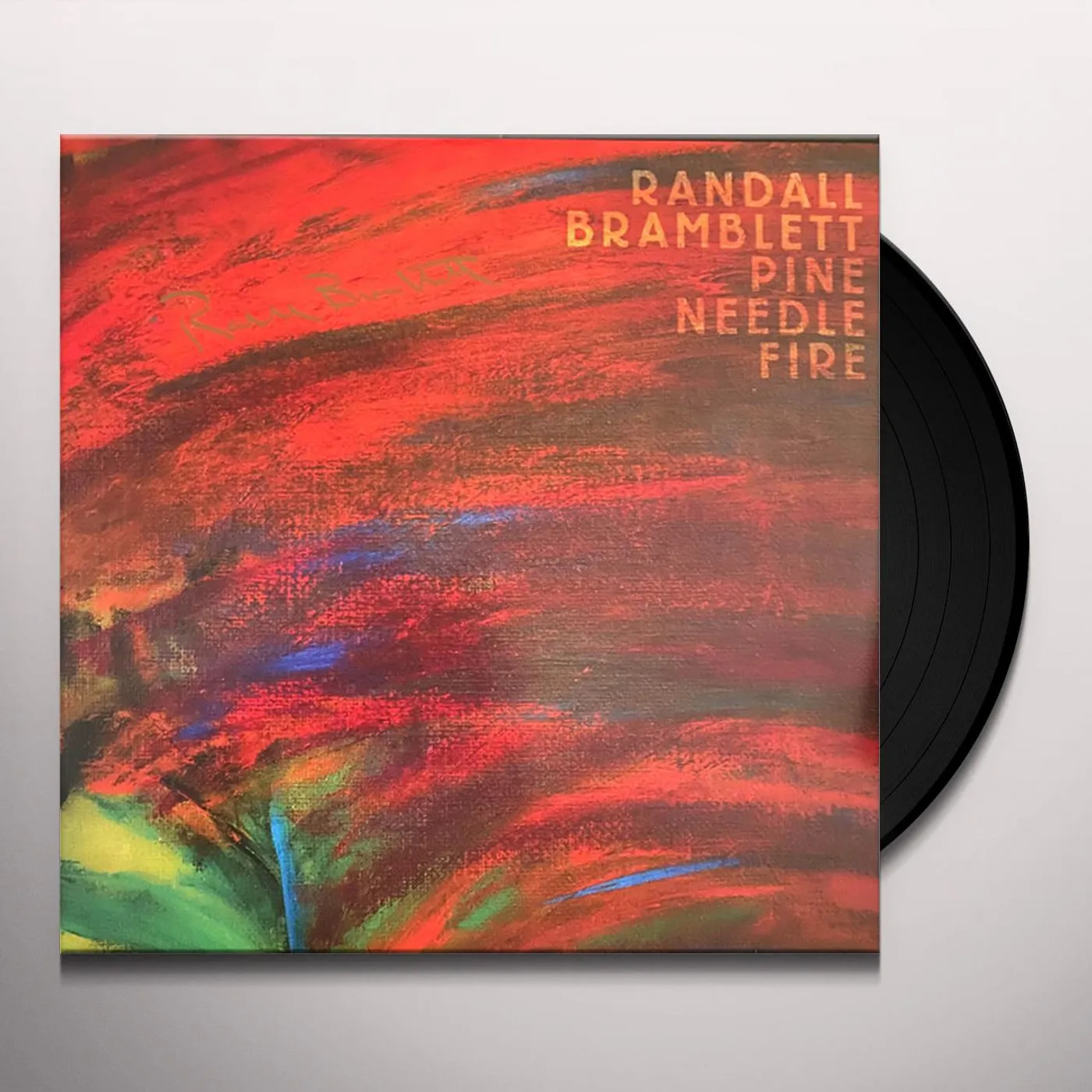 Randall Bramblett PINE NEEDLE FIRE Vinyl Record