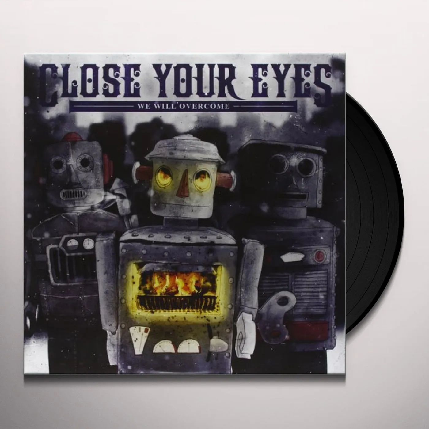 Close Your Eyes We Will Overcome Vinyl Record