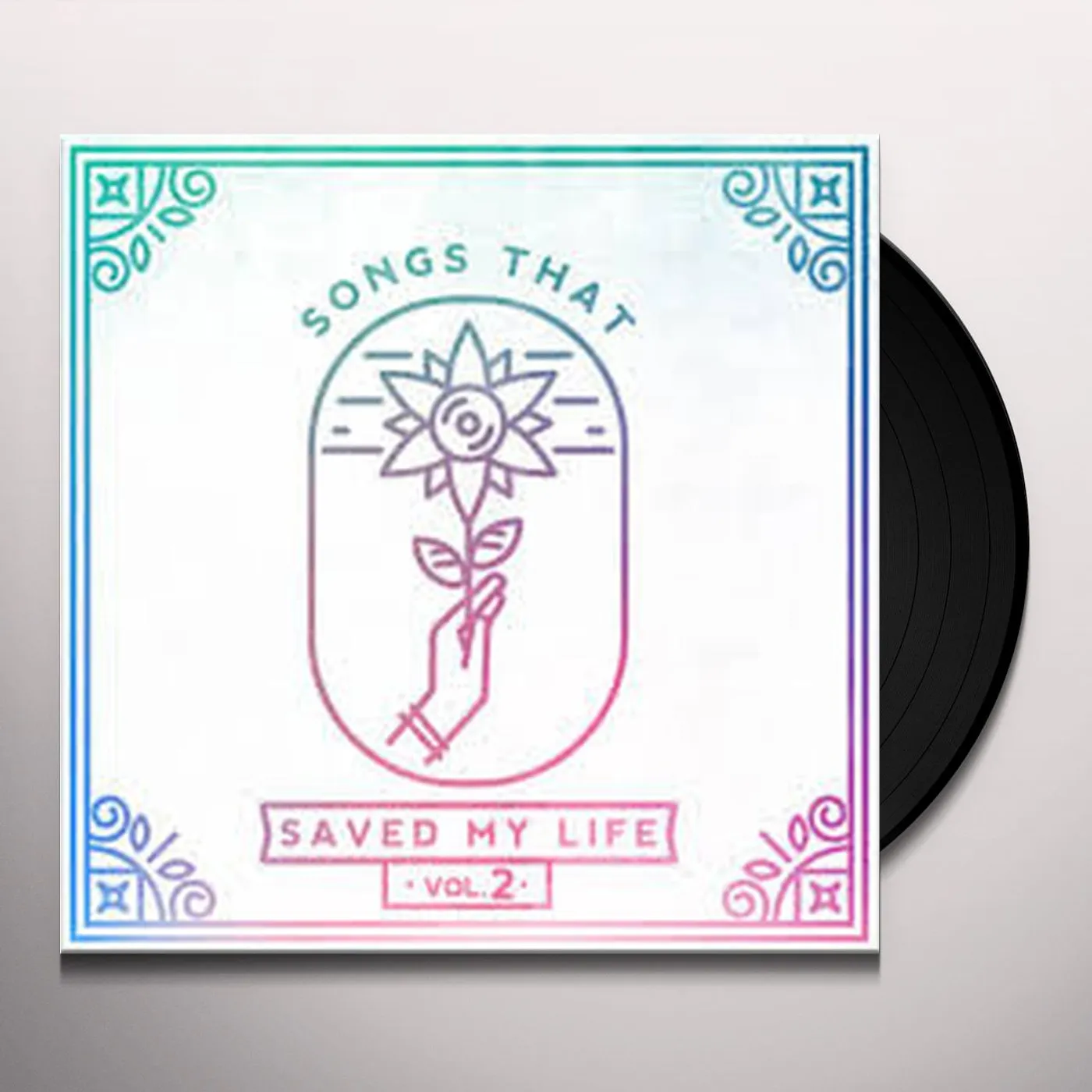 Songs That Saved My Life Vol. 2 / Various