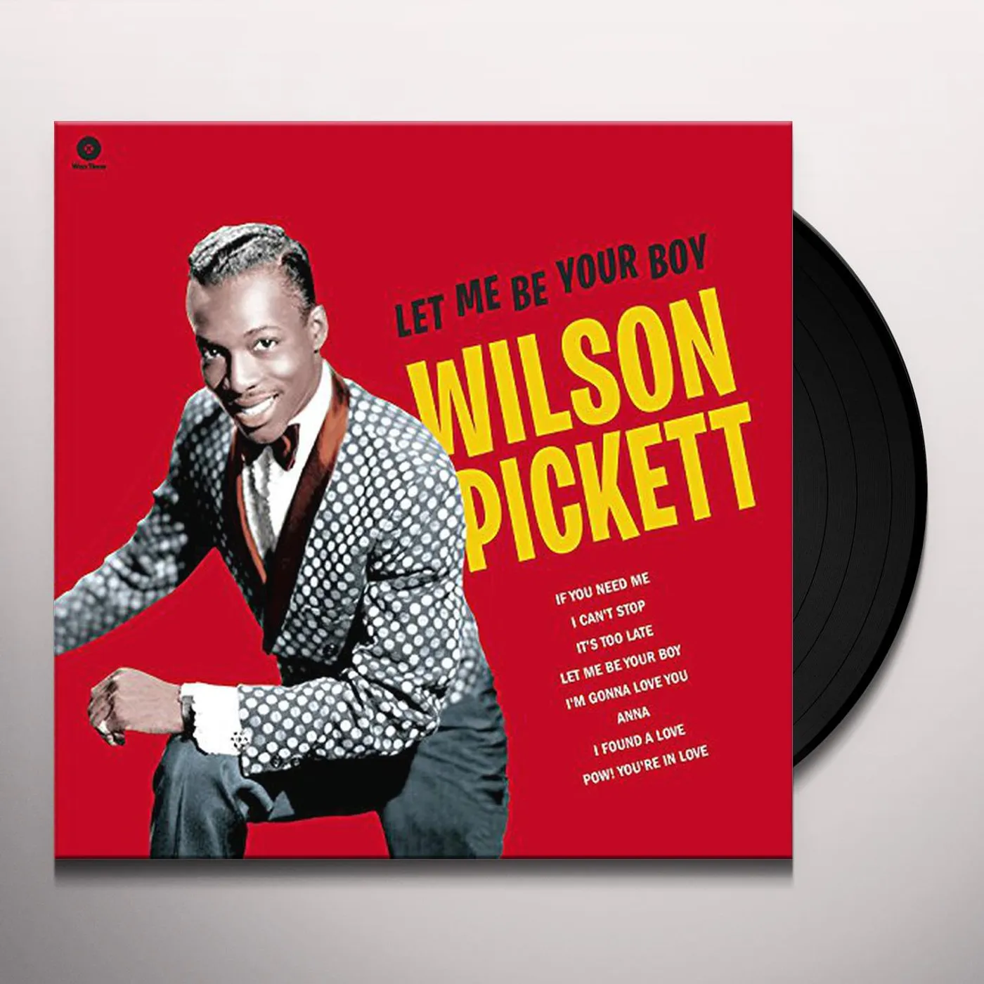 Wilson Pickett LET ME BE YOUR BOY: EARLY YEARS 1959-1962 Vinyl Record - 180 Gram Pressing