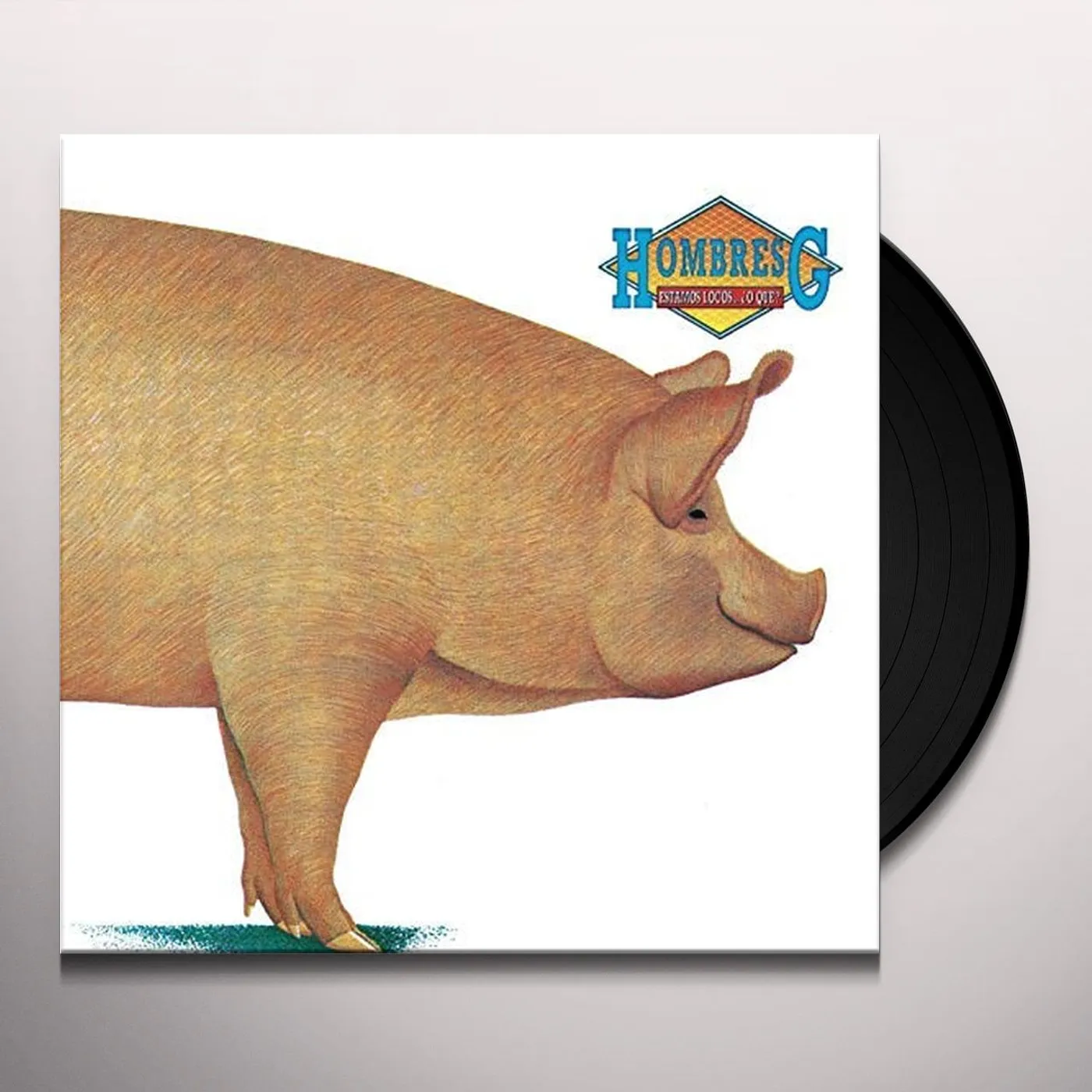 Hombres G ESTAMOS LOCOS O QUE Vinyl Record