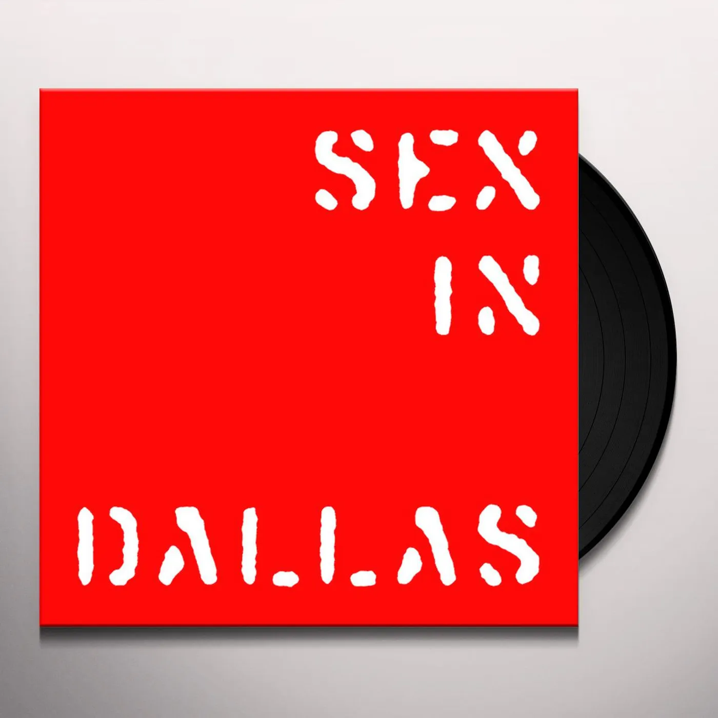Sex In Dallas AROUND WAR Vinyl Record