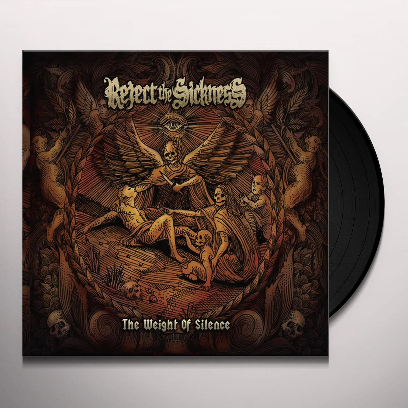 REJECT THE SICKNESS WEIGHT OF SILENCE Vinyl Record