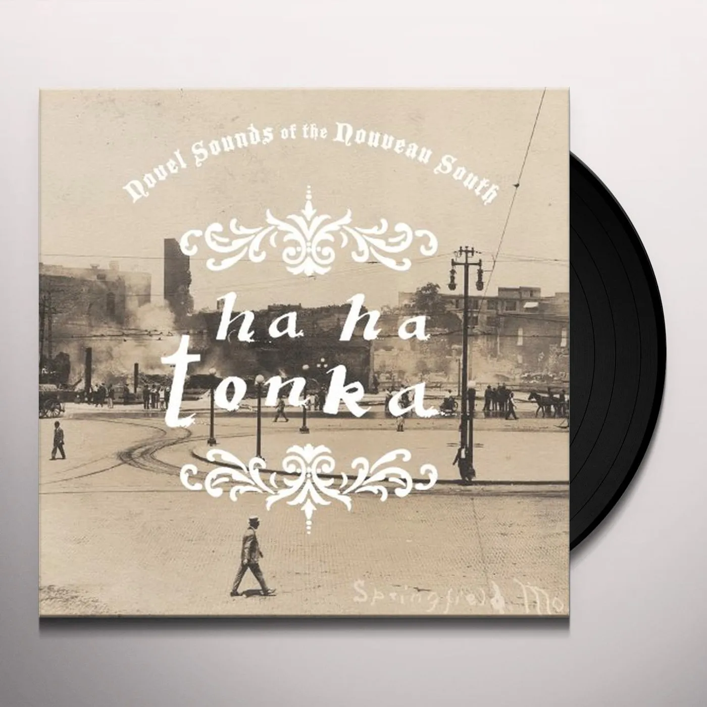 Ha Ha Tonka NOVEL SOUNDS OF THE NOUVEAU SOUTH Vinyl Record