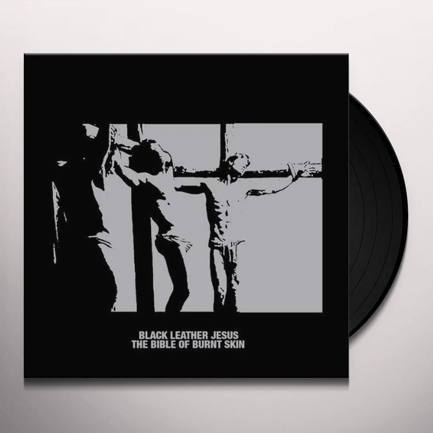 Black Leather Jesus Bible Of Burnt Skin Vinyl Record