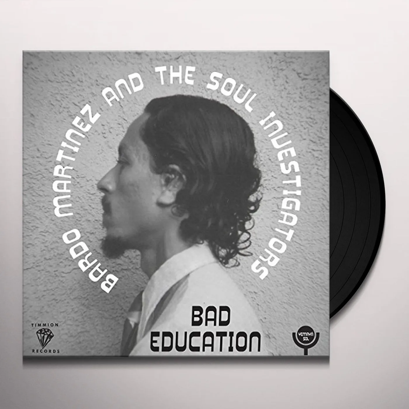 Bardo Martinez BAD EDUCATION B/W INSTRUMENTAL Vinyl Record