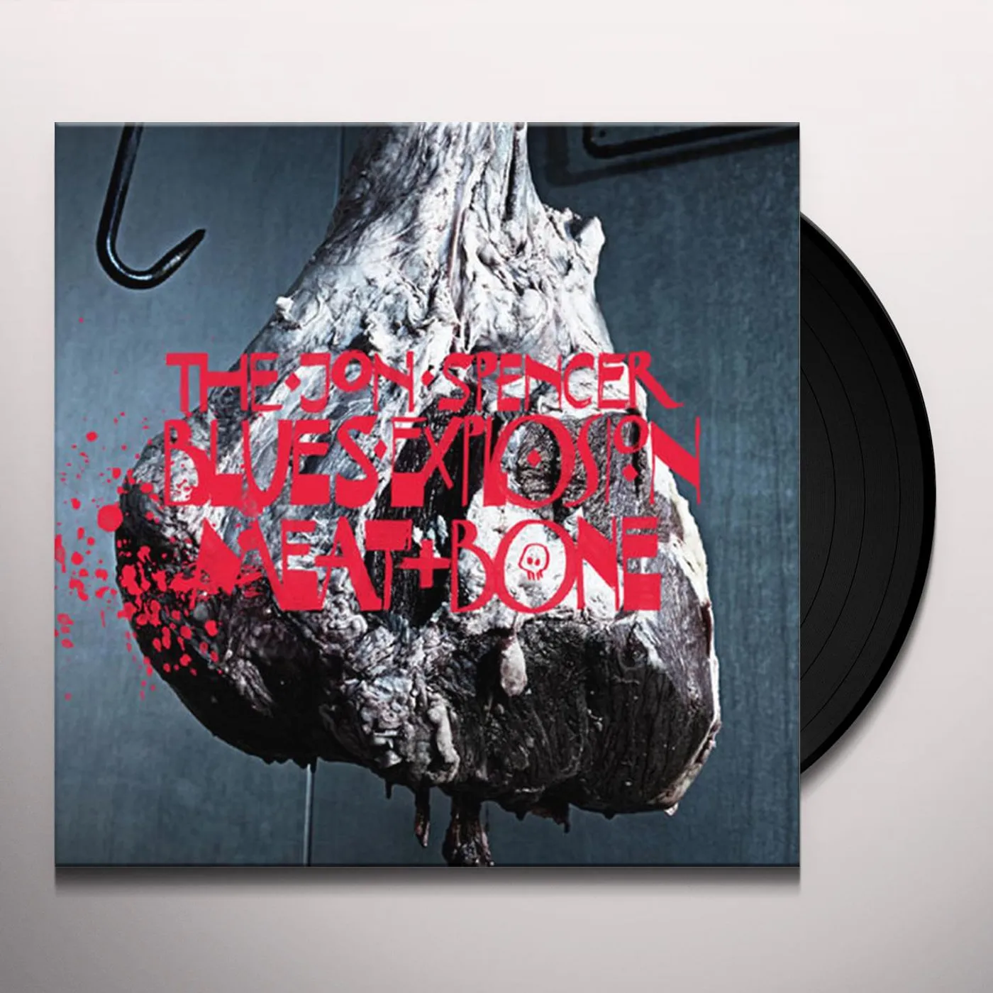 The Jon Spencer Blues Explosion Meat And Bone Vinyl Record