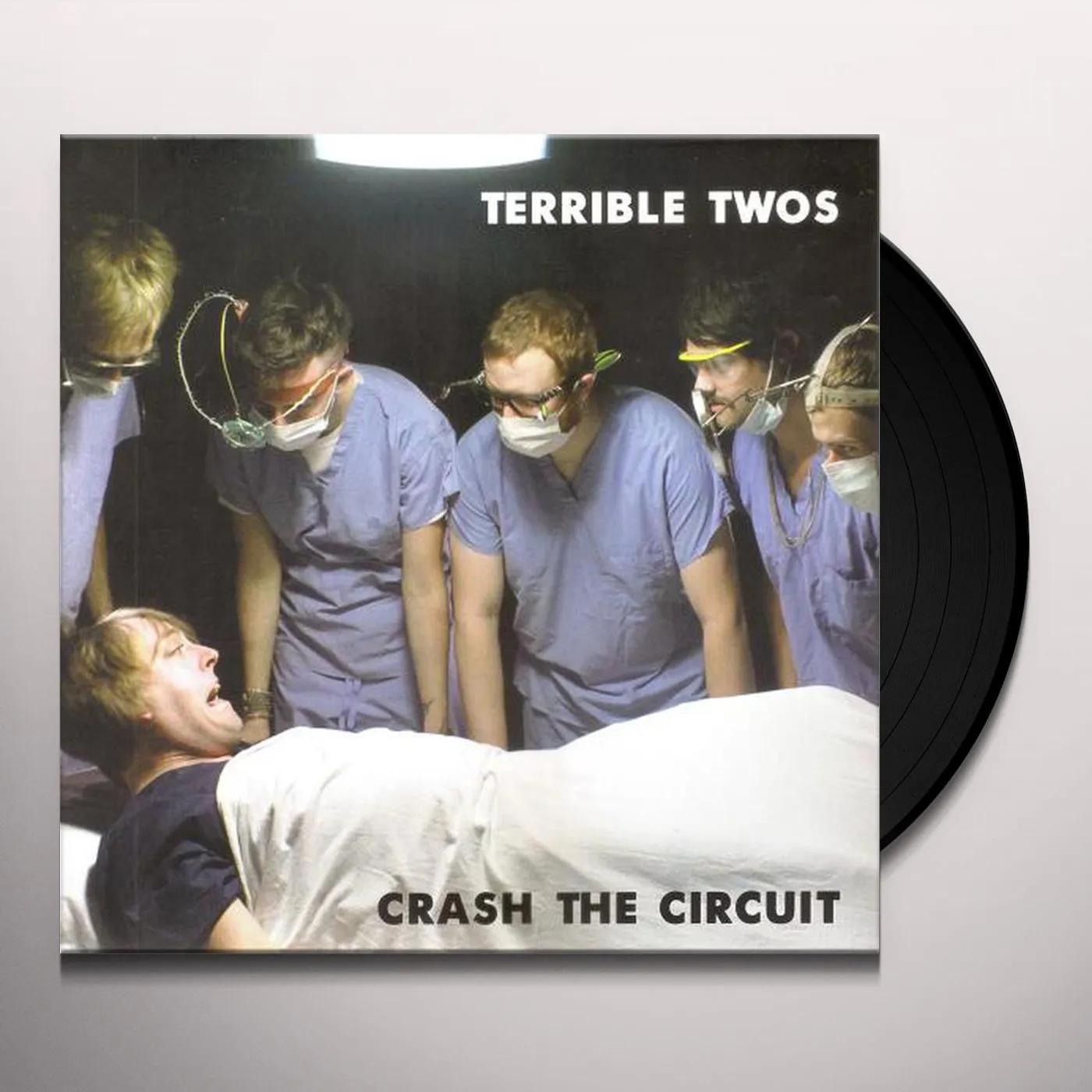 The Terrible Twos CRASH THE CIRCUIT Vinyl Record