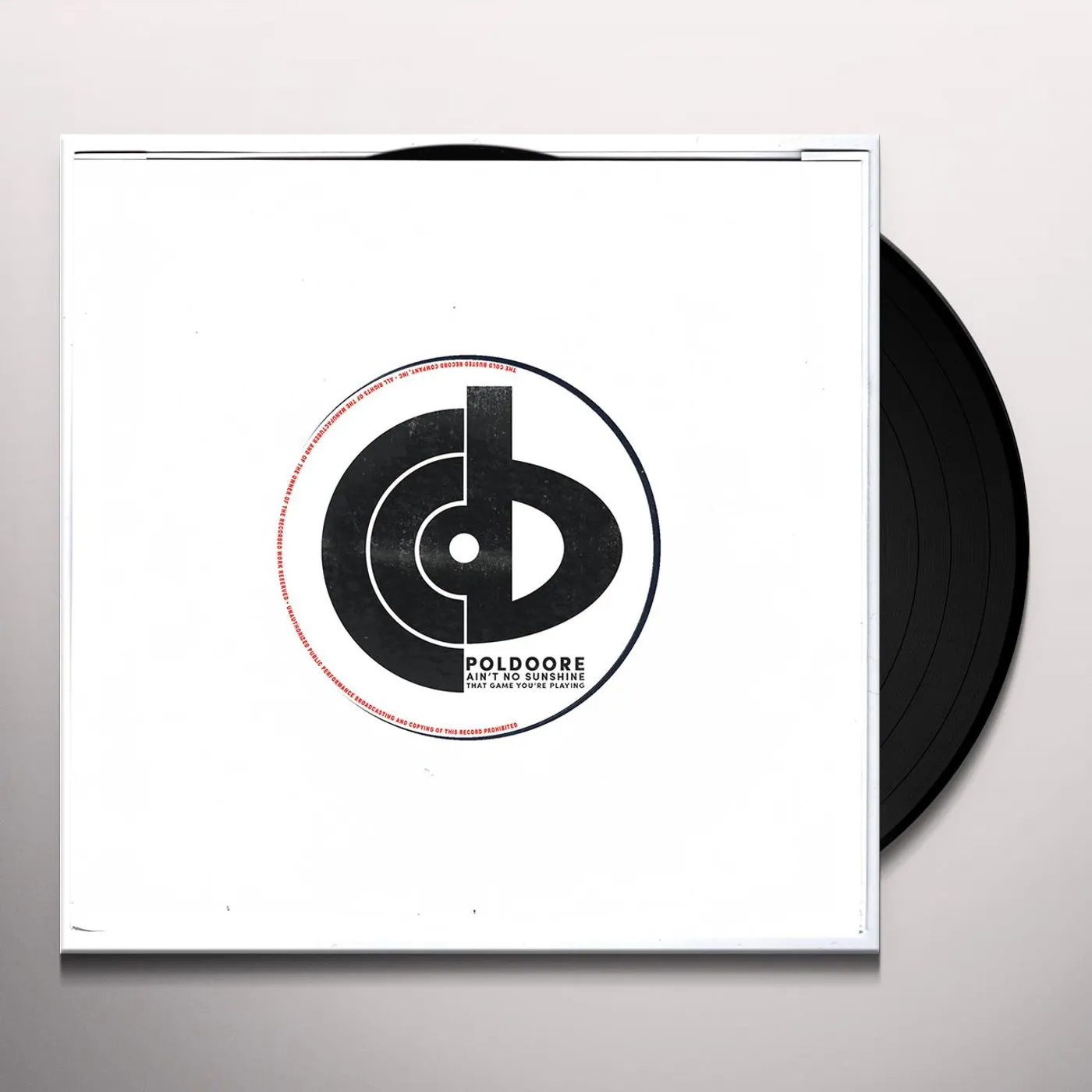 Poldoore Ain't No Sunshine / That Game You're Playing Vinyl Record