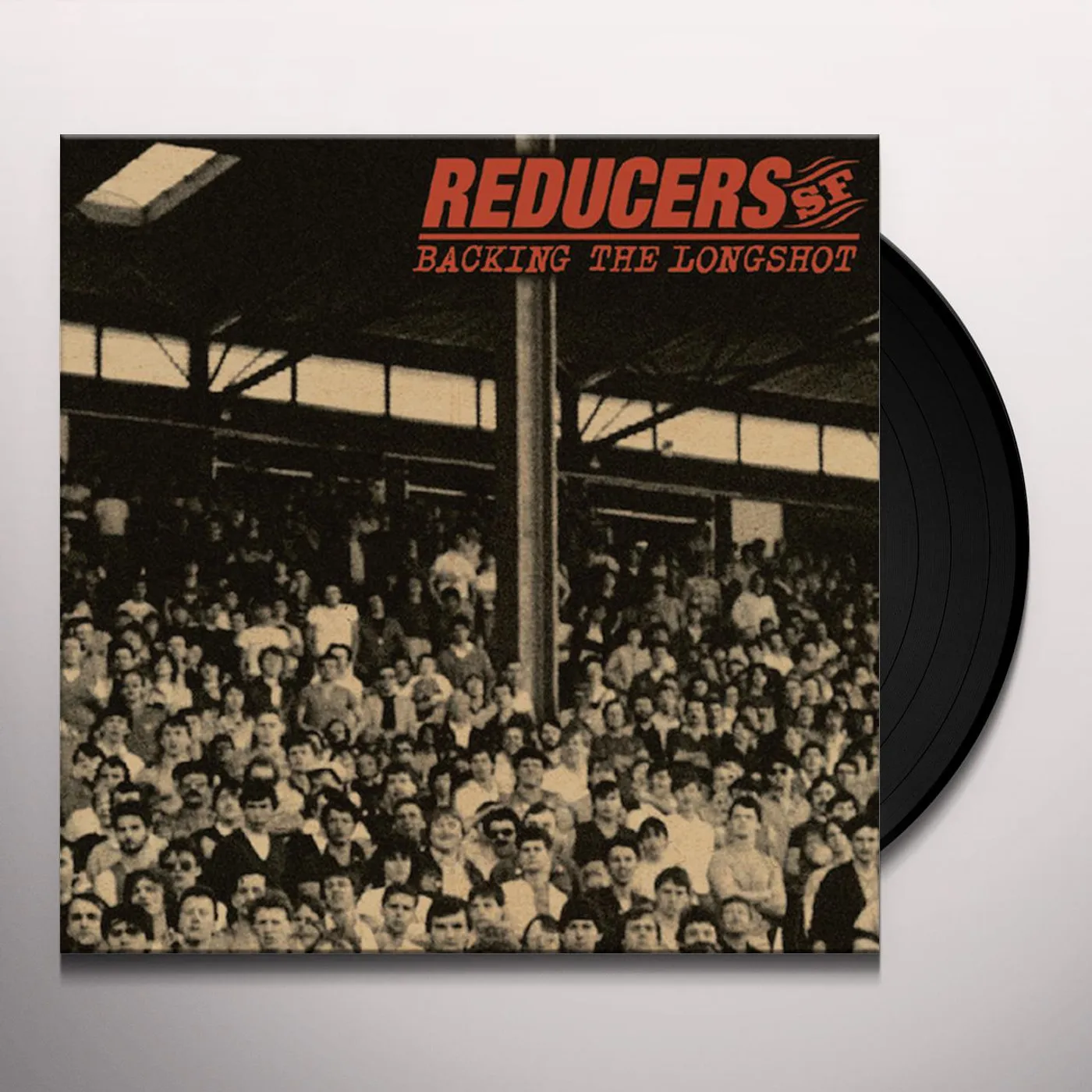 Reducers S.F. Backing the Longshot Vinyl Record