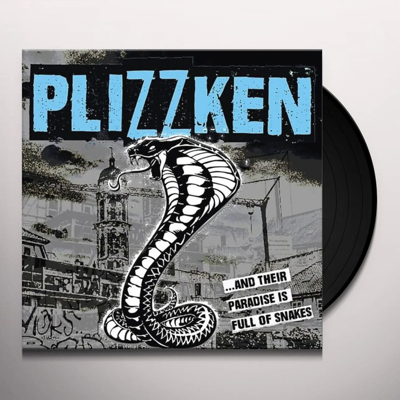 Plizzken AND THEIR PARADISE IS FULL OF SNAKES Vinyl Record