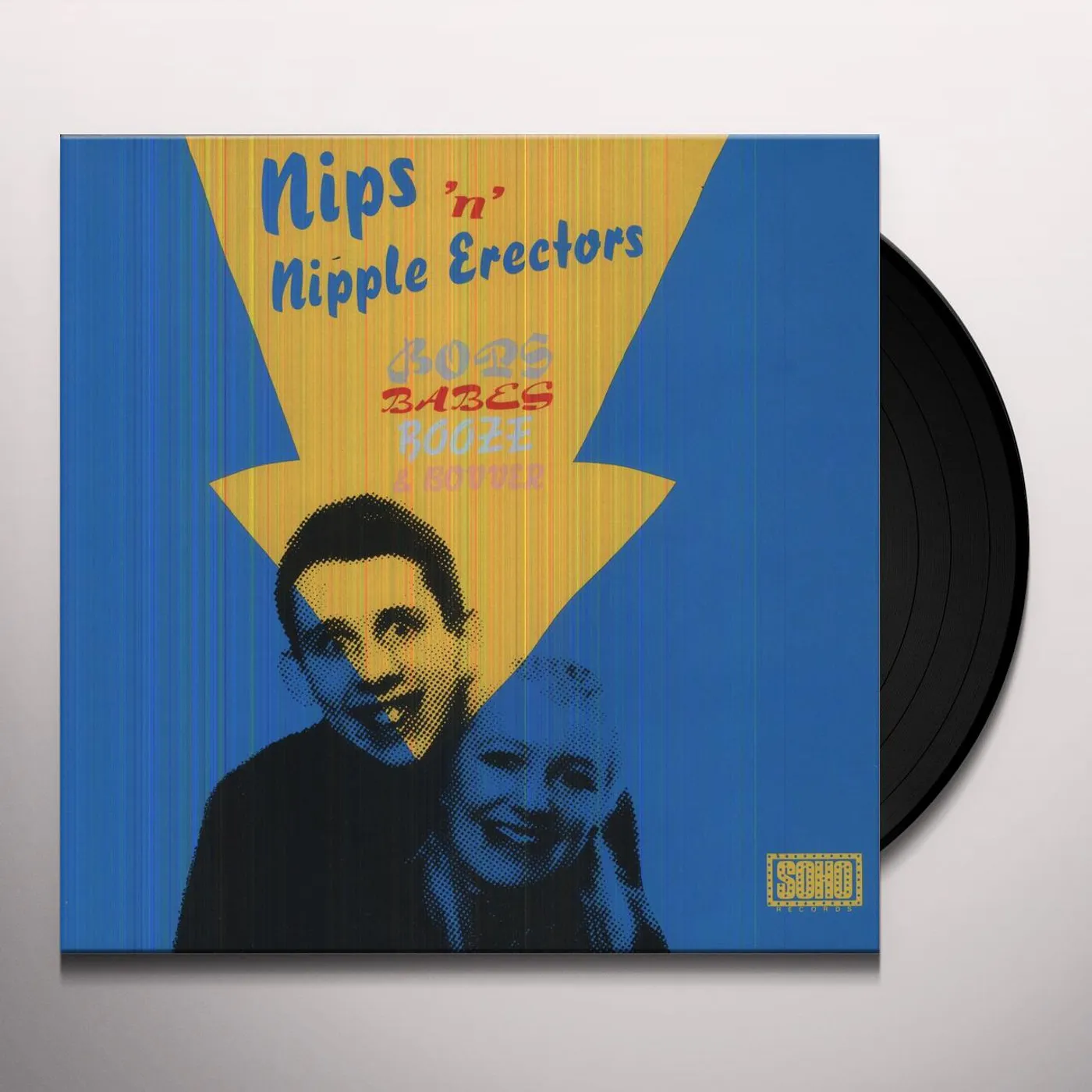 The Nips 'N' Nipple Erectors BOPS BABES BOOZE & BOVVER Vinyl Record