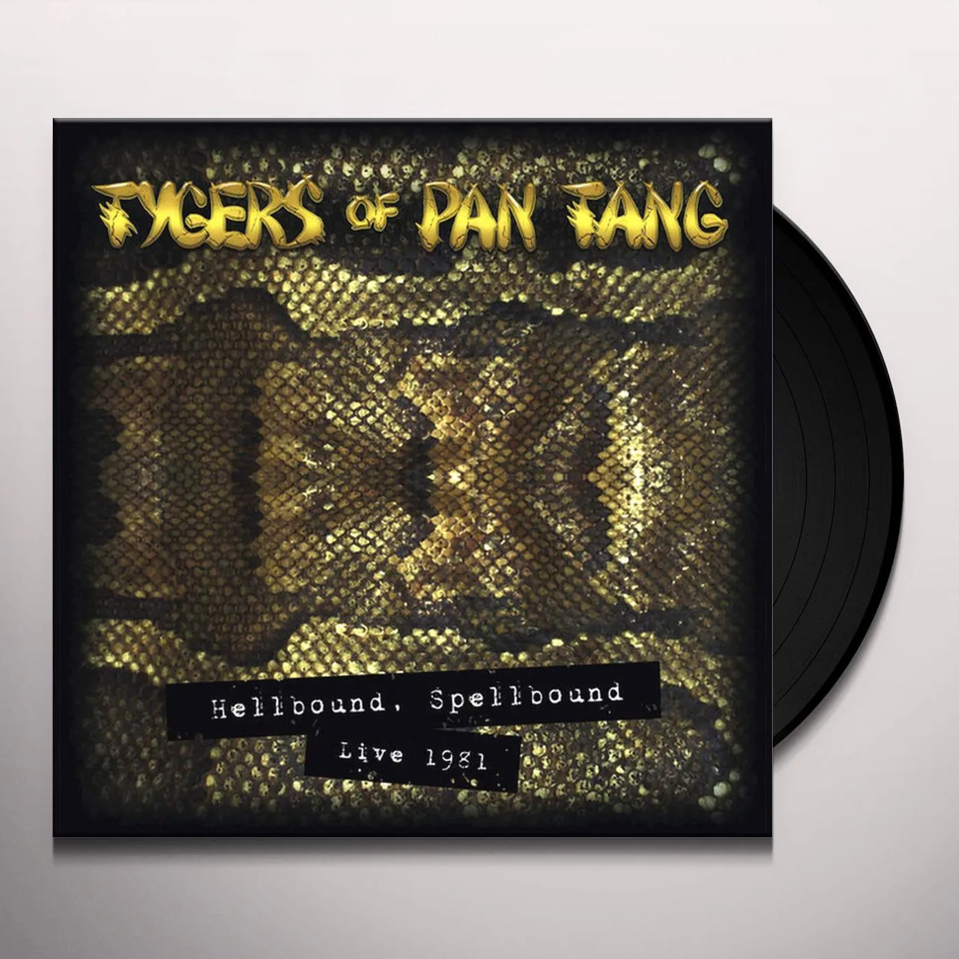 Tygers Of Pan Tang HELLBOUND, SPELLBOUND - LIVE 1981 Vinyl Record