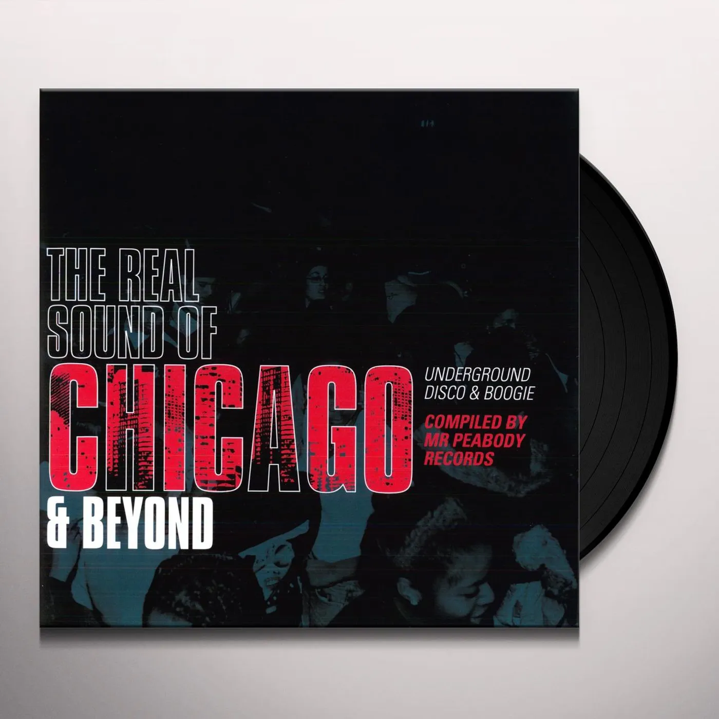REAL SOUND OF CHICAGO & BEYOND UNDERGROUND / VAR Vinyl Record