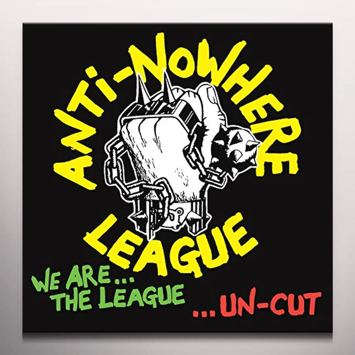 Anti-Nowhere League WE ARE THE LEAGUE UNCUT Vinyl Record