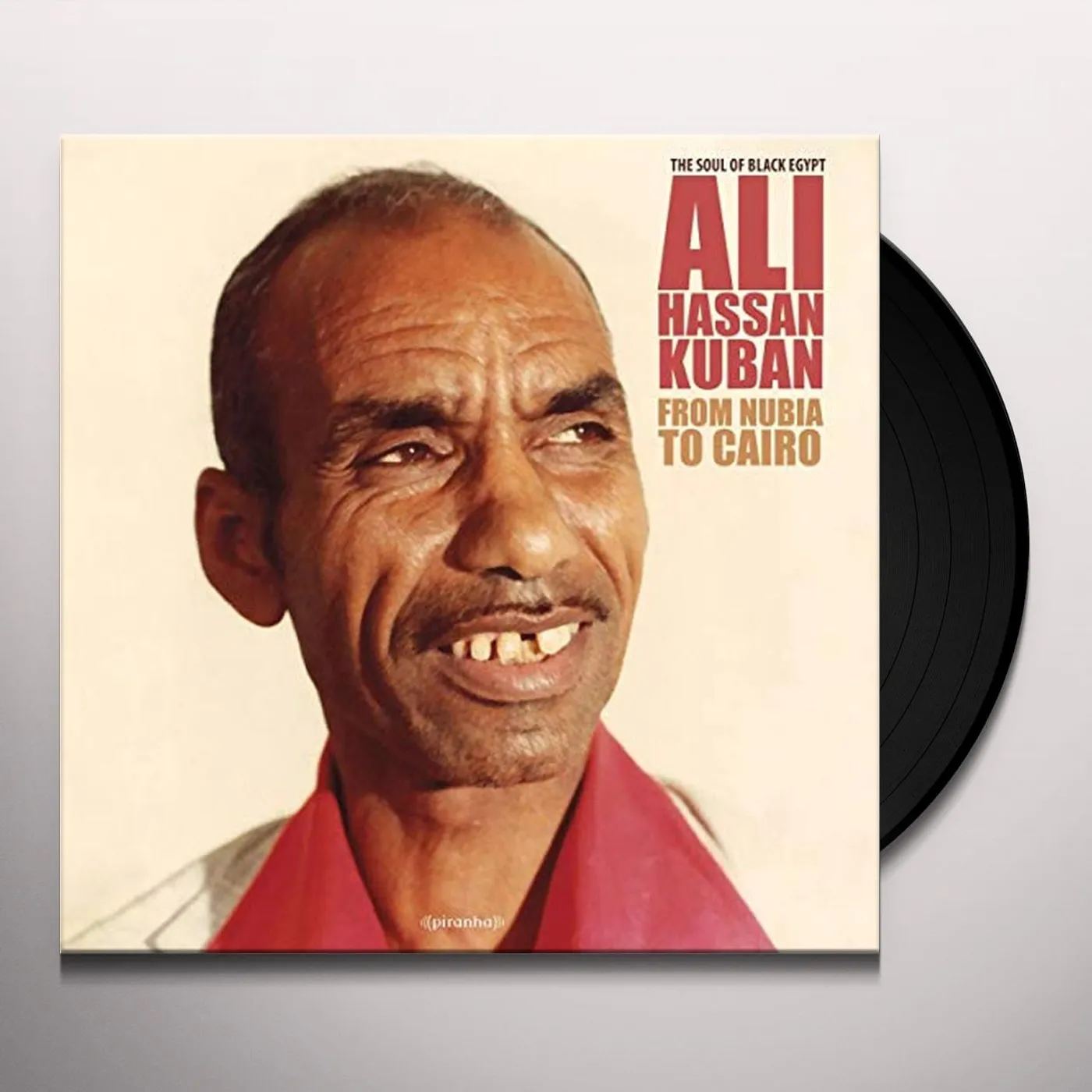 Ali Hassan Kuban From Nubia to Cairo Vinyl Record