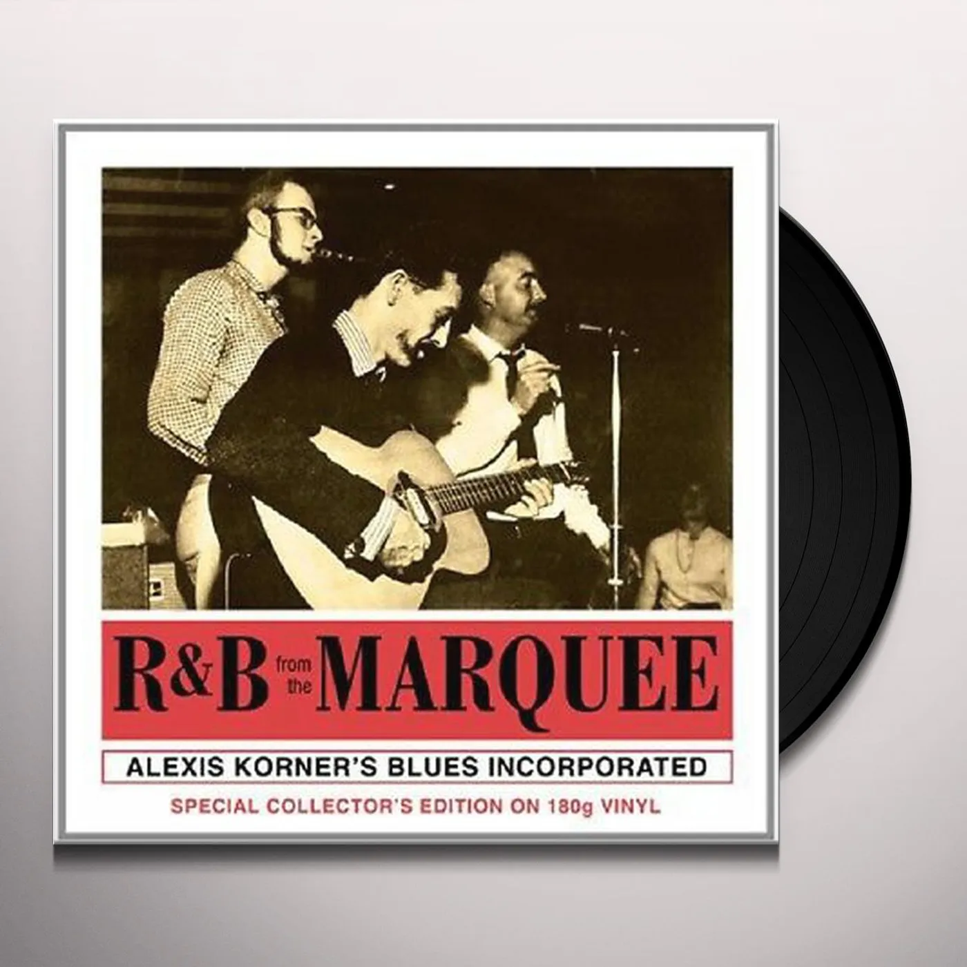 Alexis Korner Blues Incorporated R&B FROM THE MARQUEE Vinyl Record - Limited Edition, 180 Gram Pressing, Spain Release