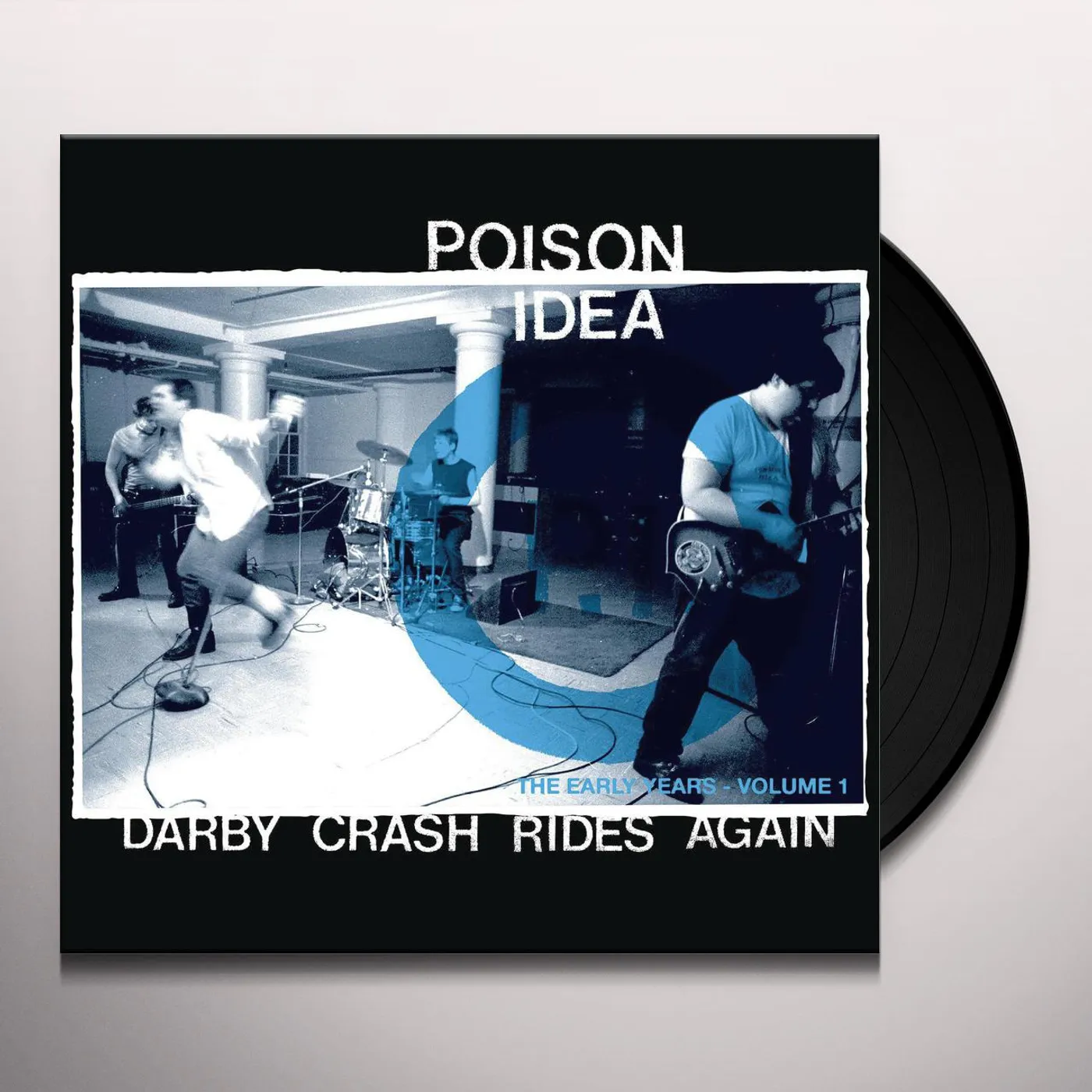 Poison Idea Darby Crash Rides Again (2024 Remastered Pressing) Vinyl Record
