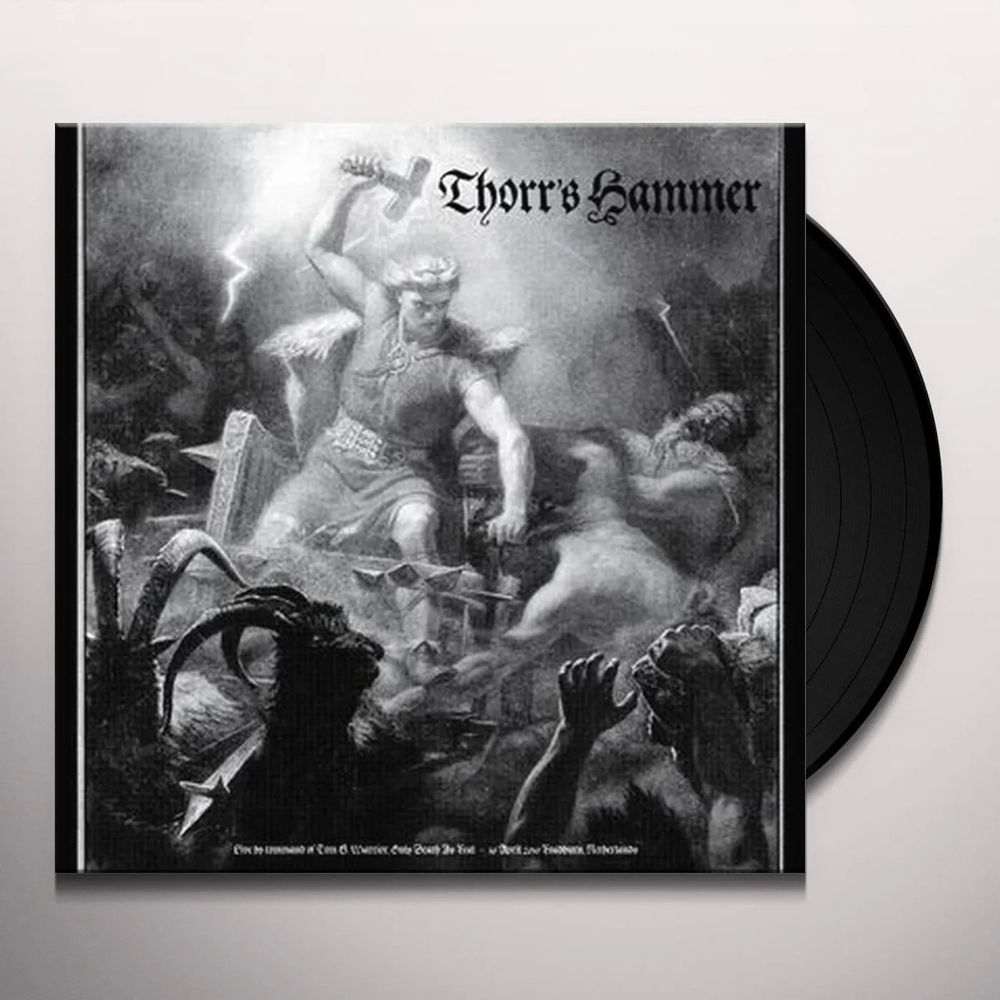 Thorr's Hammer LIVE BY COMMAND OF TOM G. WARRIOR Vinyl Record