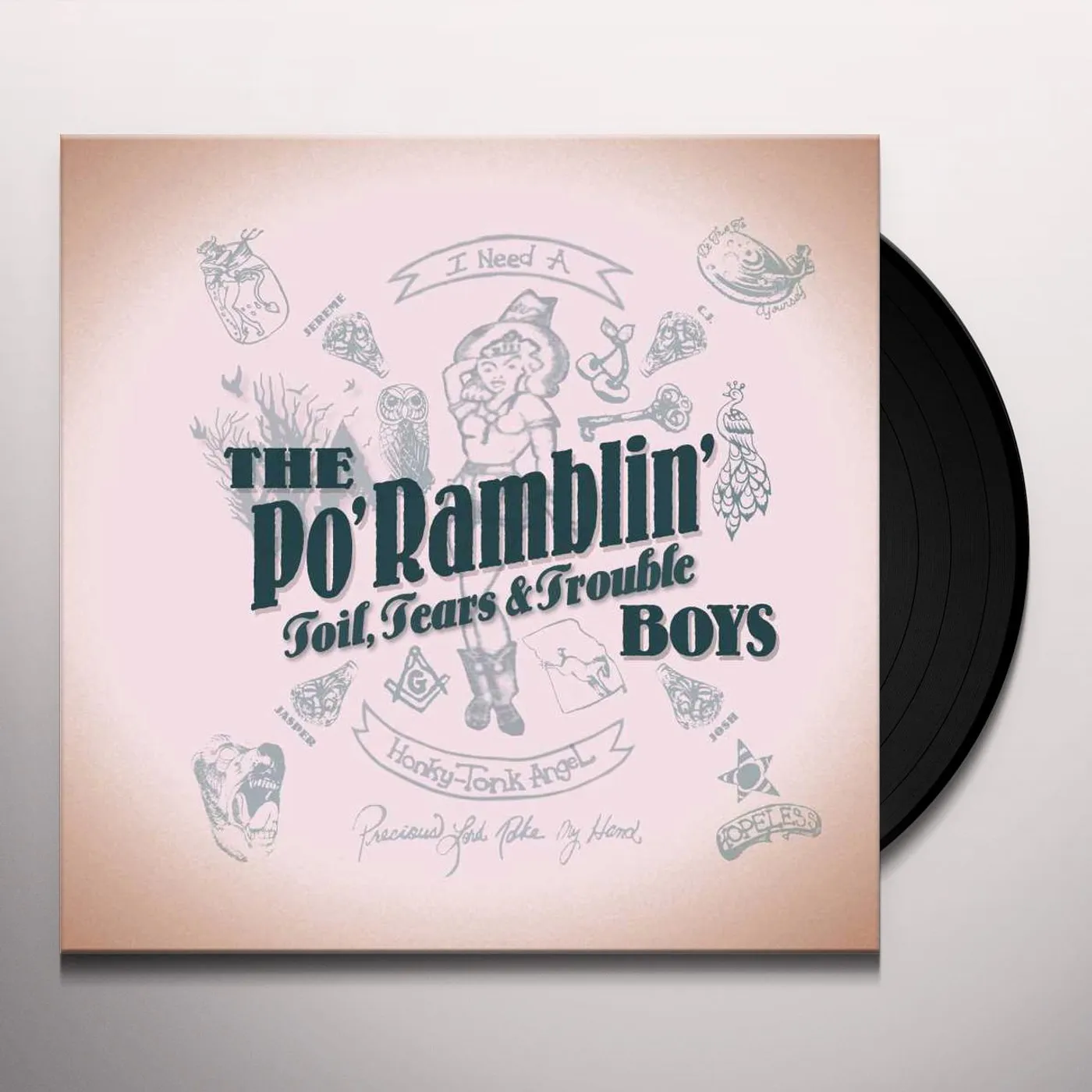 The Po' Ramblin' Boys TOIL TEARS & TROUBLE Vinyl Record