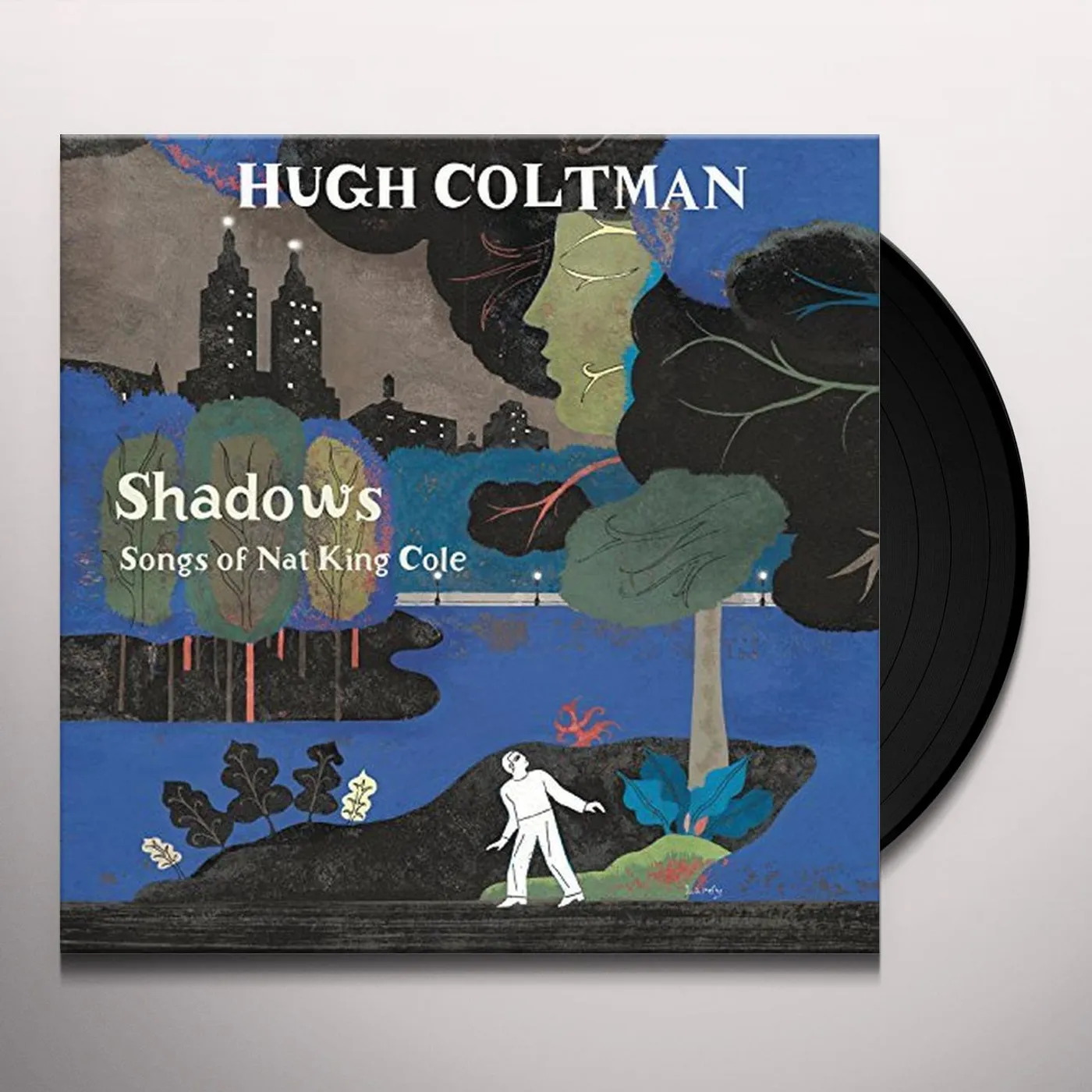 Hugh Coltman SHADOWS : SONGS OF NAT KING COLE Vinyl Record
