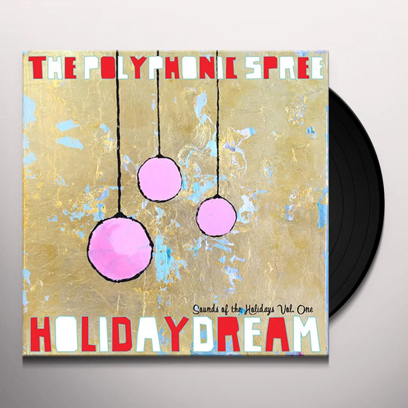 The Polyphonic Spree HOLIDAYDREAM 1 Vinyl Record