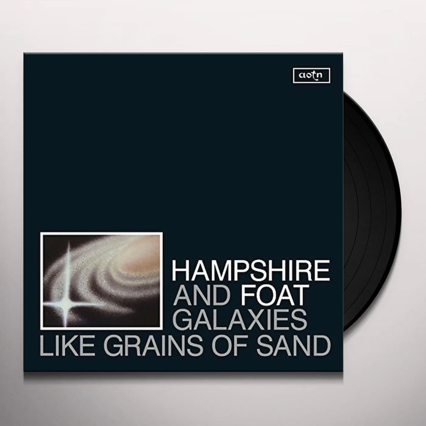 Hampshire & Foat Galaxies Like Grains of Sand Vinyl Record