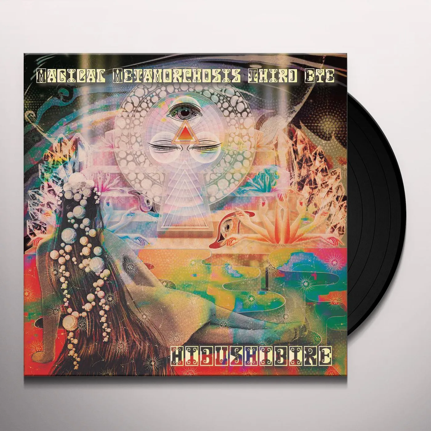 Hibushibire Magical Metamorphosis Third Eye Vinyl Record