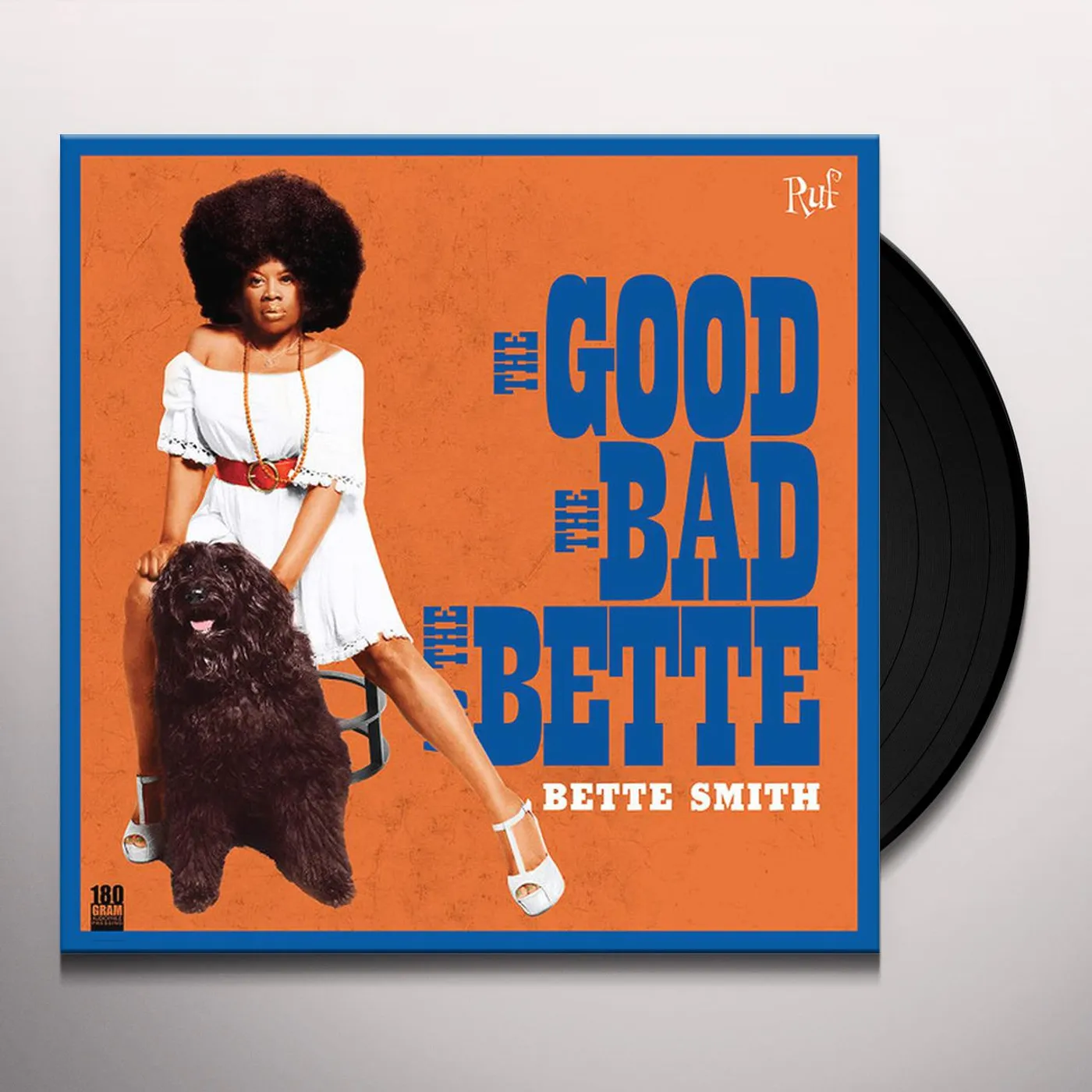 Bette Smith GOOD THE BAD THE BETTE Vinyl Record