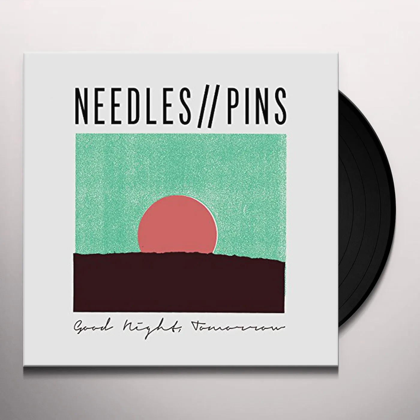 Needles//Pins Good Night Tomorrow Vinyl Record