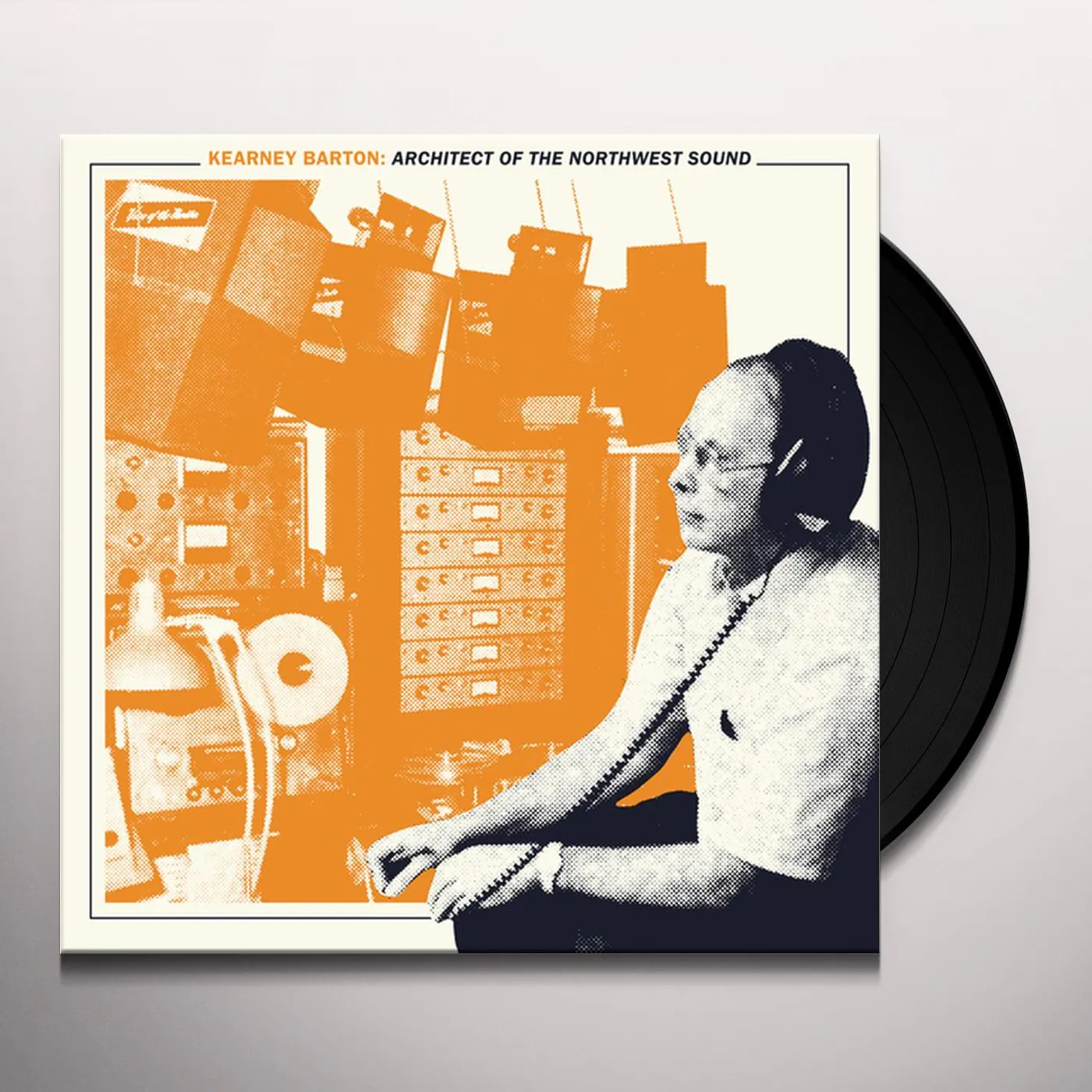 KEARNEY BARTON: ARCHITECT OF THE NORTHWEST SOUND Vinyl Record