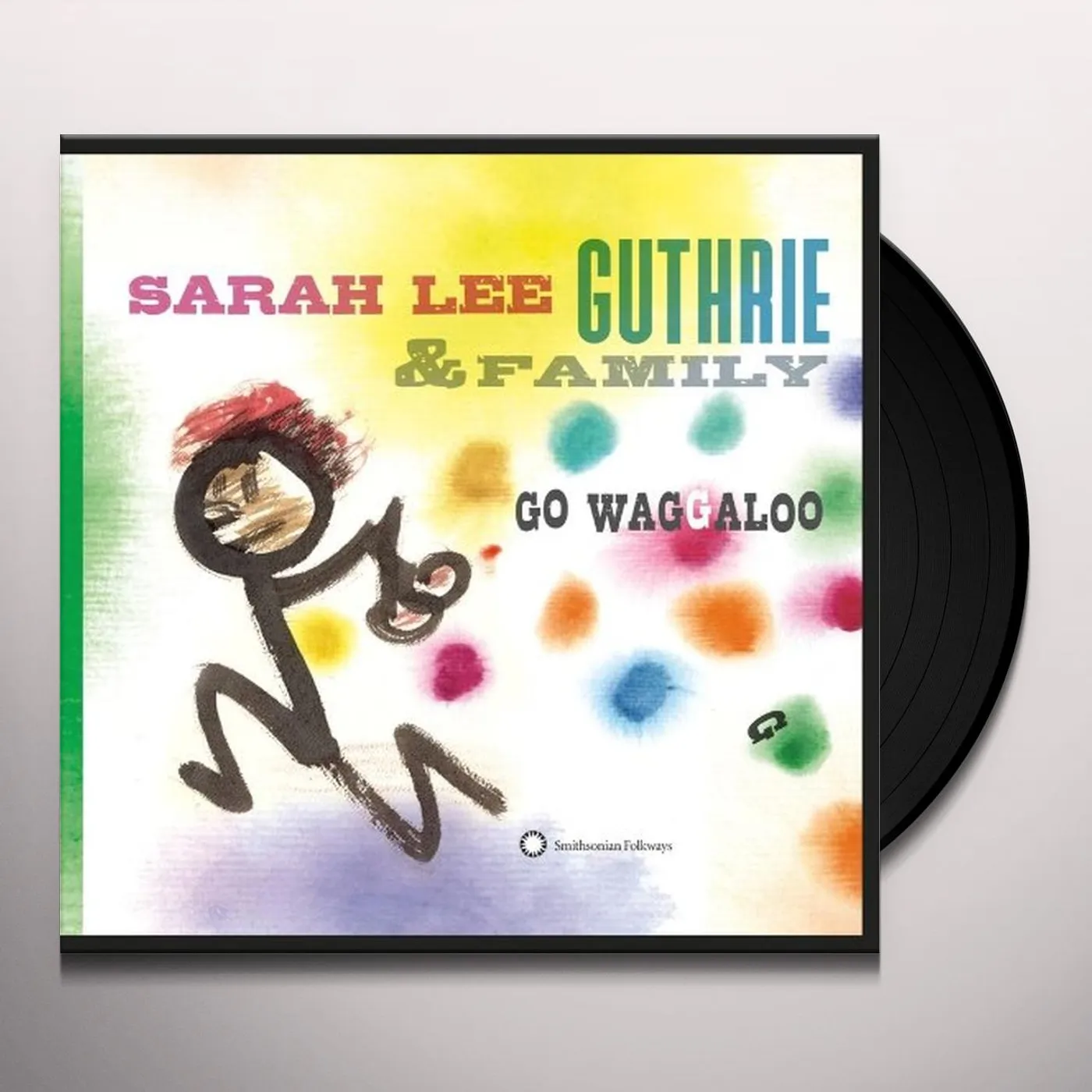 Sarah Lee Guthrie Go Waggaloo Vinyl Record