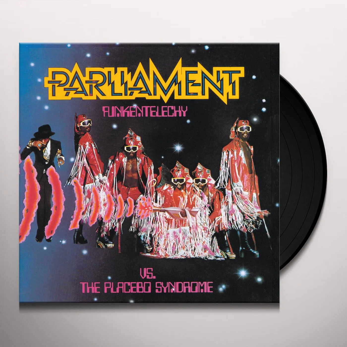 Parliament FUNKENTELECHY VS. PLACEBO SYNDROME Vinyl Record