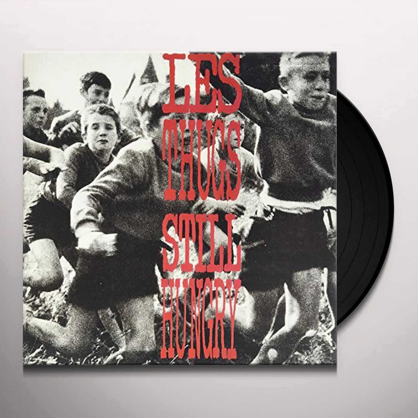 Les Thugs STILL ANGRY STILL HYNGRY Vinyl Record