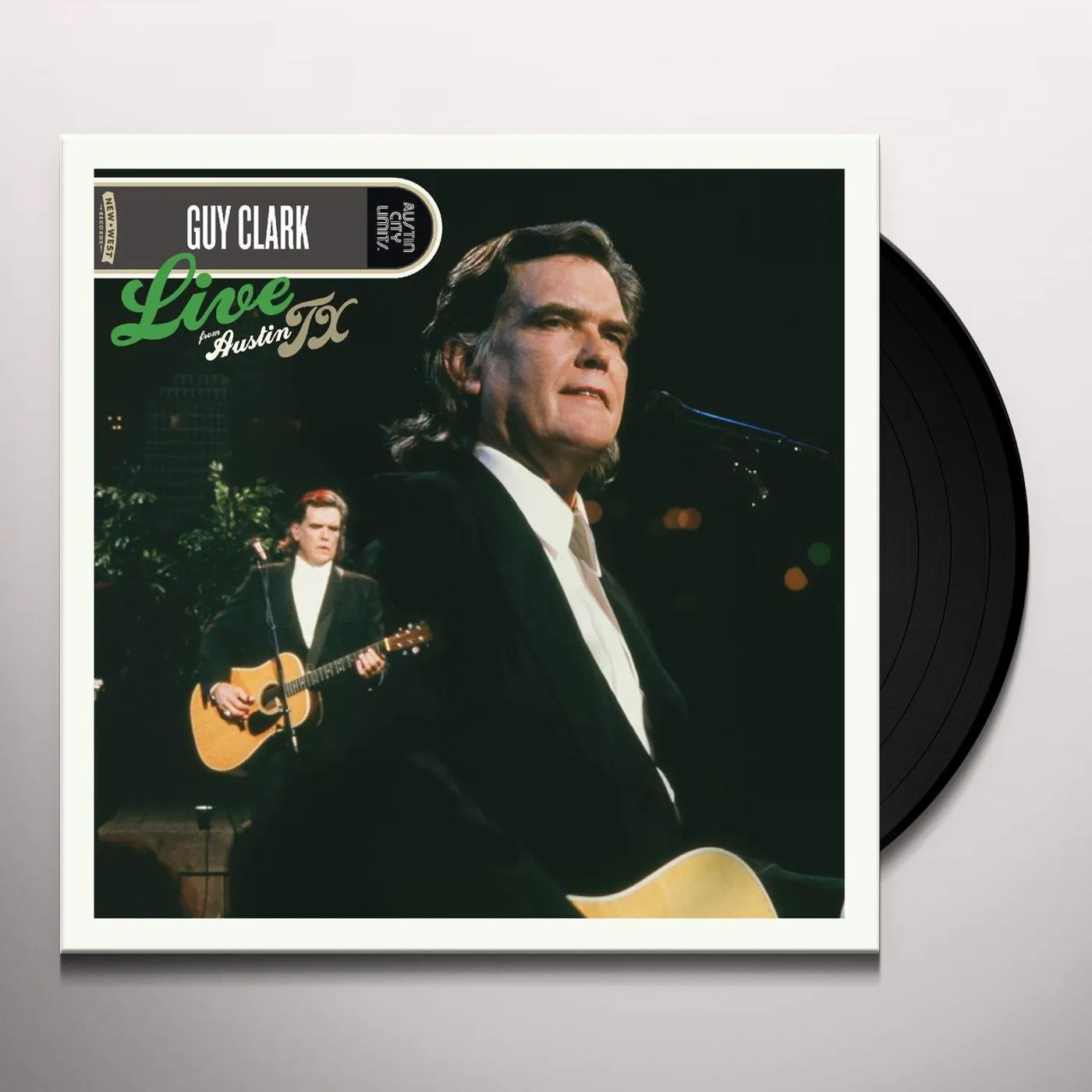 Guy Clark Live From Austin, TX Vinyl Record