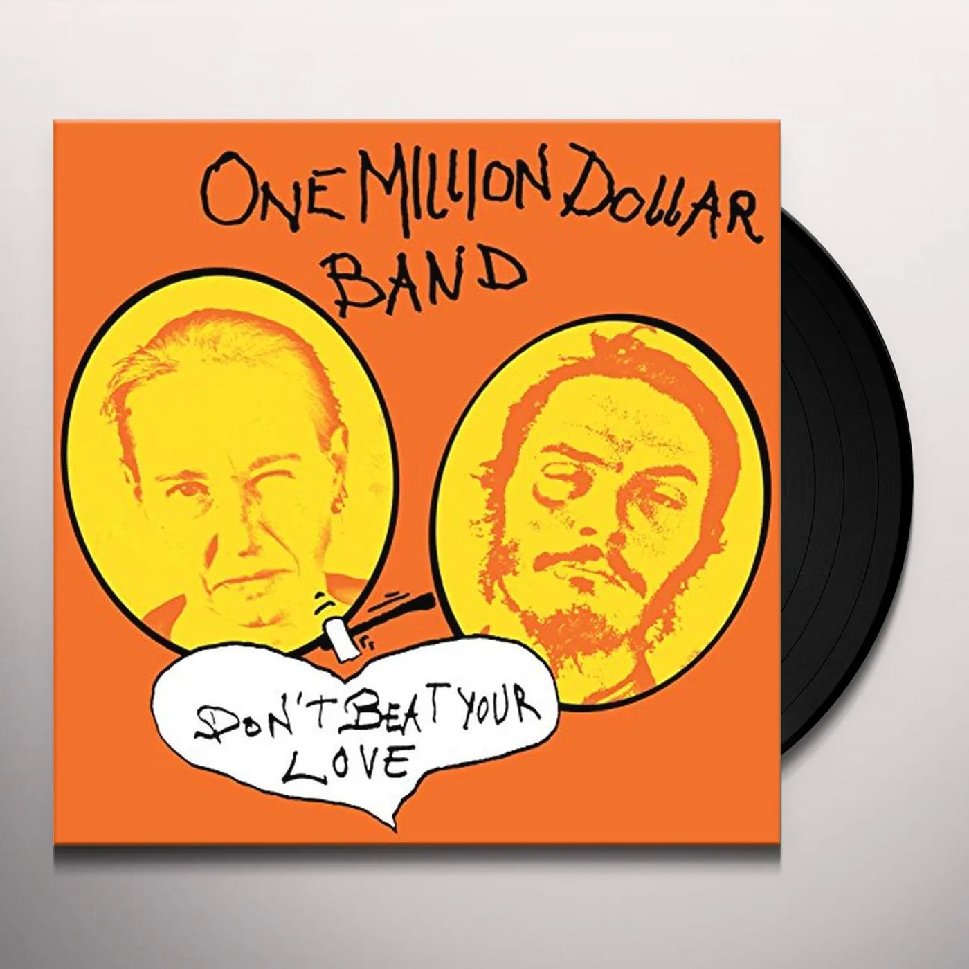 One Million Dollar Band DONT BEAT YOUR LOVE Vinyl Record