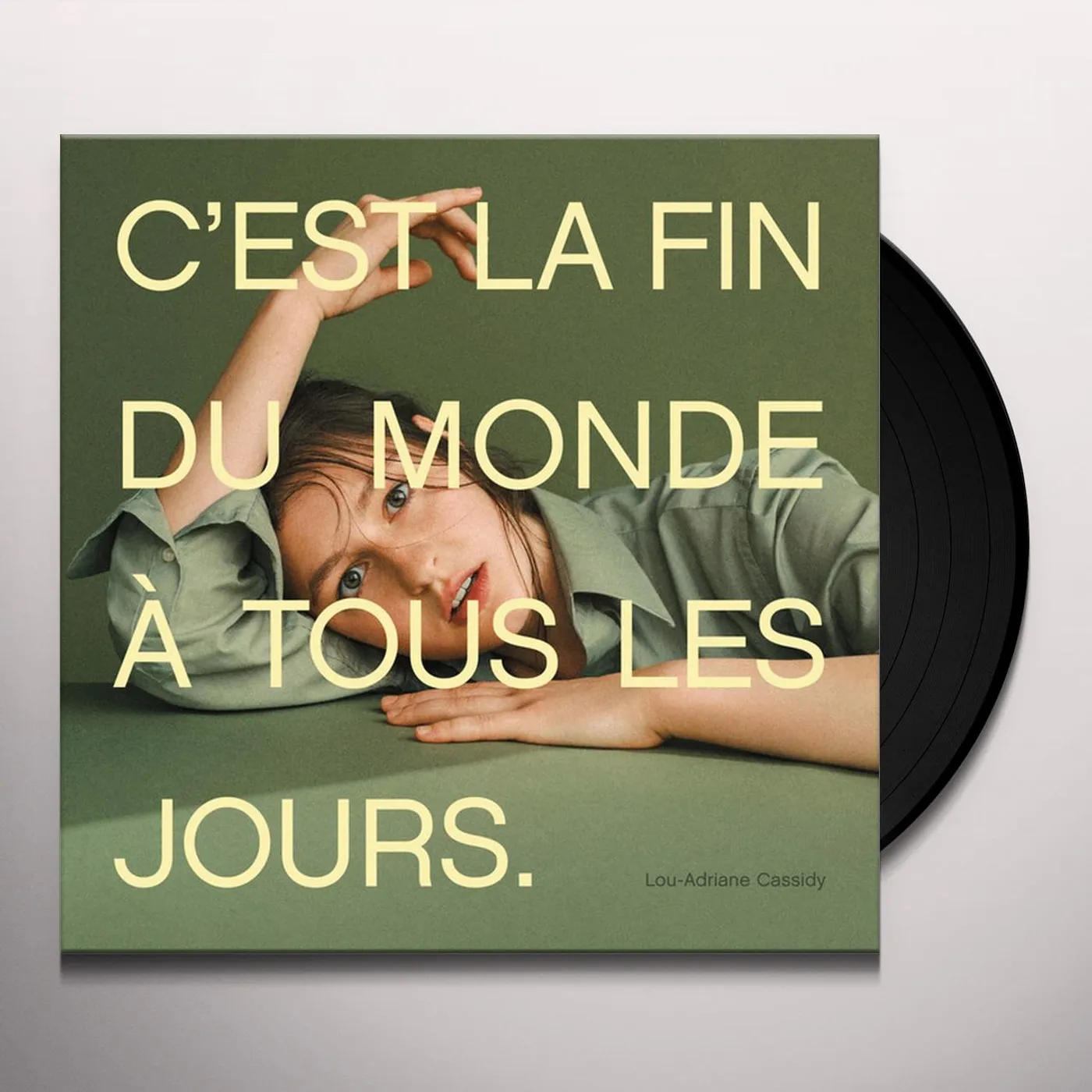 Lou-Adriane Cassidy C'EST LA FIN DU MONDE A TOUS LES JOURS Vinyl Record