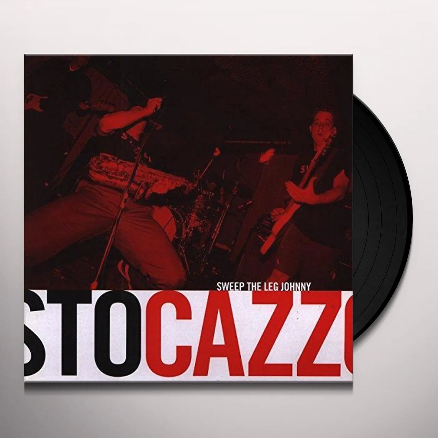 Sweep the Leg Johnny STO CAZZO Vinyl Record