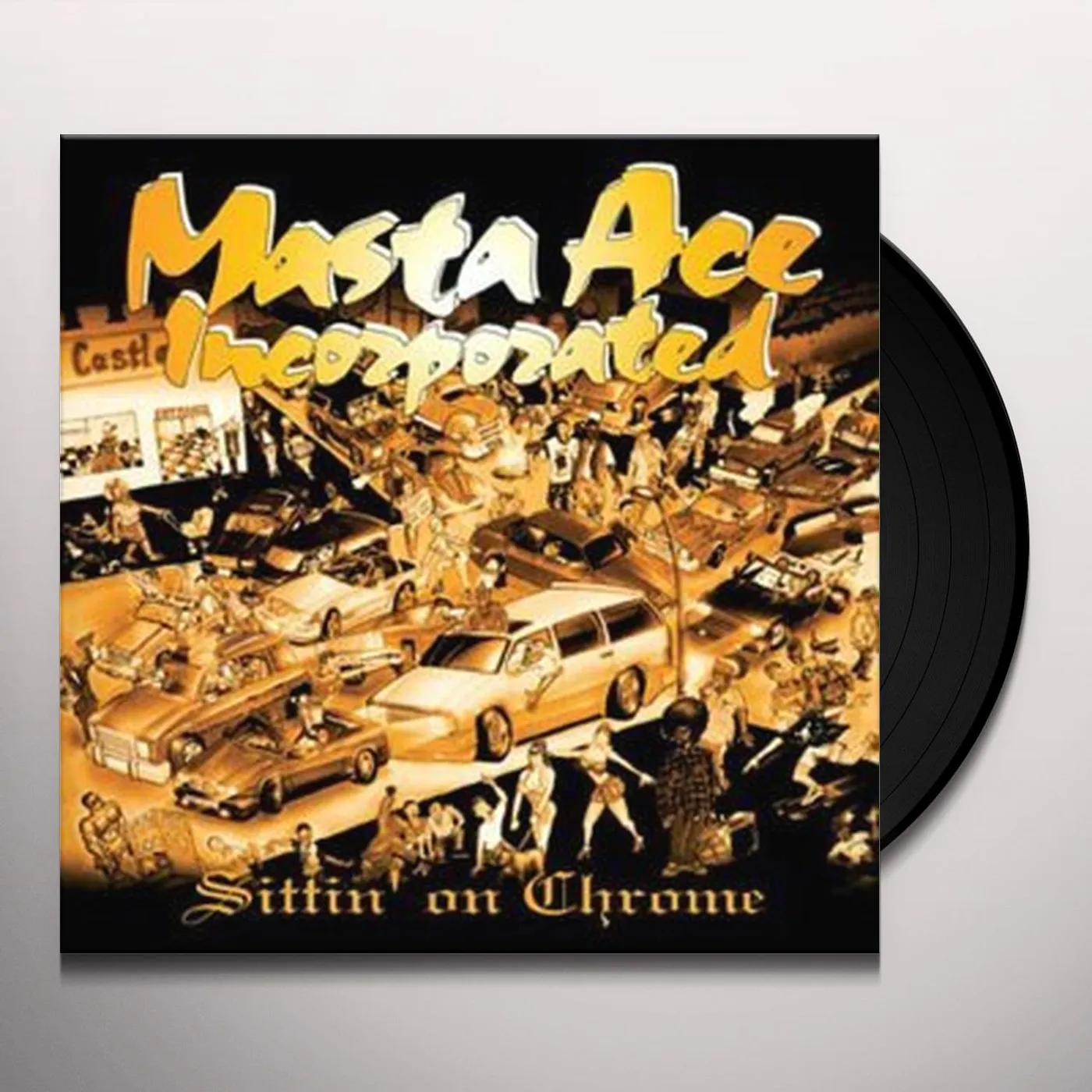 Masta Ace Incorporated SITTIN ON CHROME Vinyl Record - Limited Edition