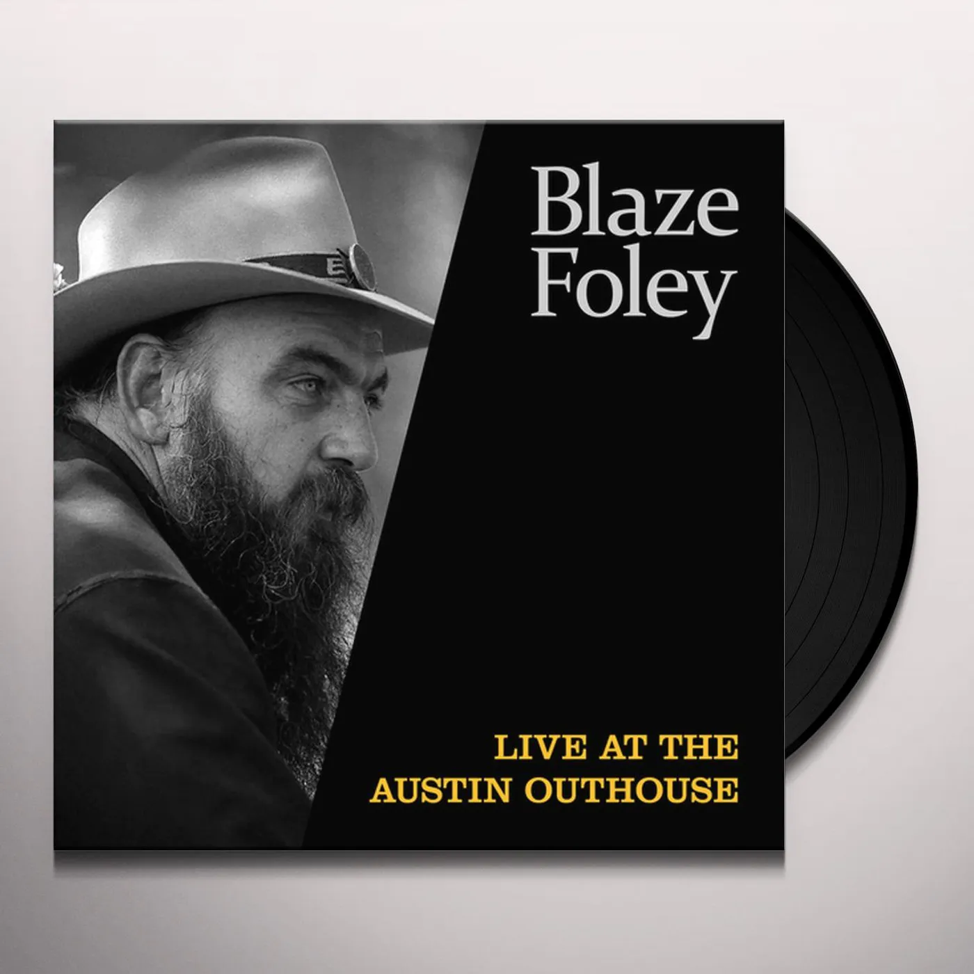 Blaze Foley LIVE AT THE AUSTIN OUTHOUSE Vinyl Record